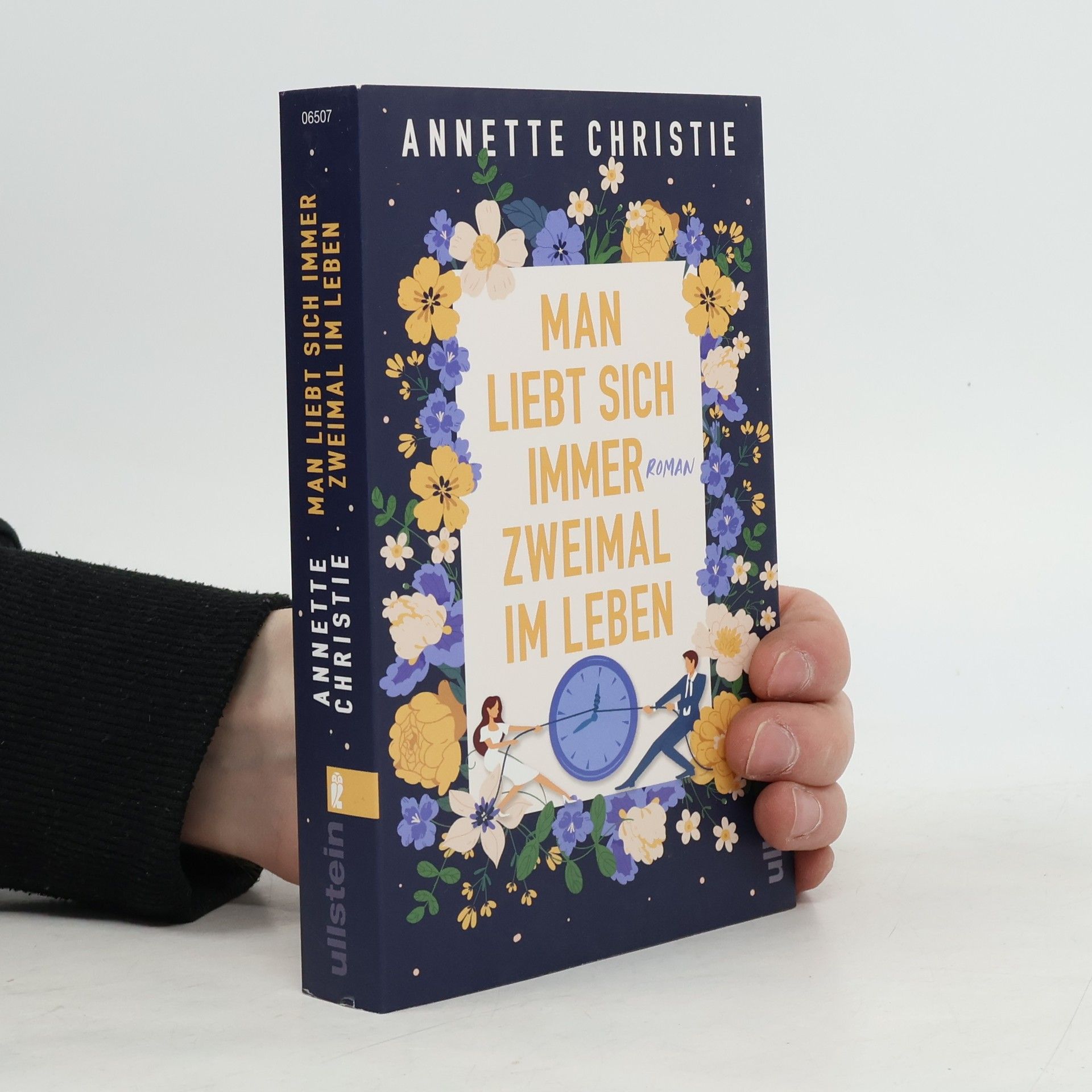Annette Christie Man liebt sich immer zweimal im Leben