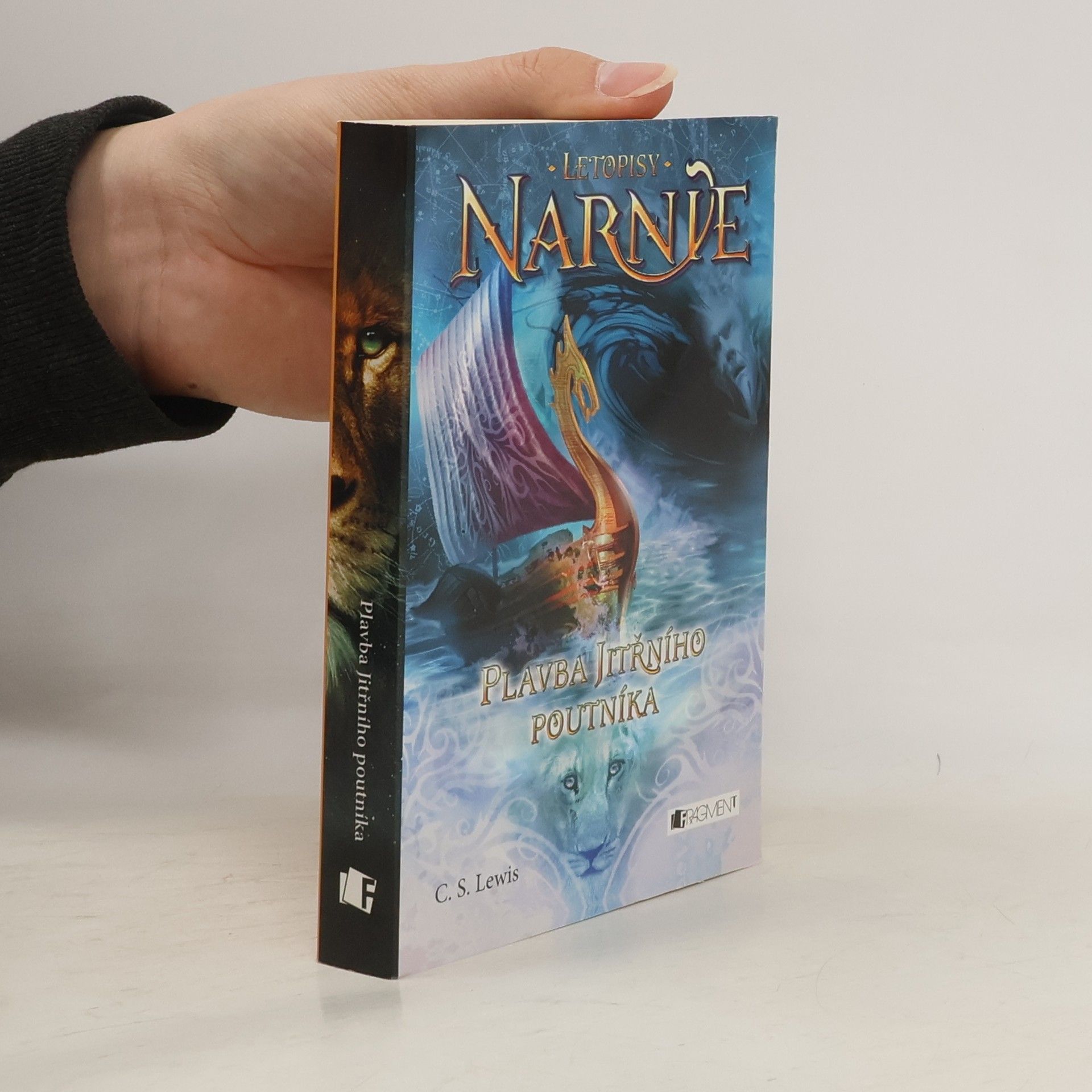 C. S. Lewis Letopisy Narnie. Plavba Jitřního poutníka