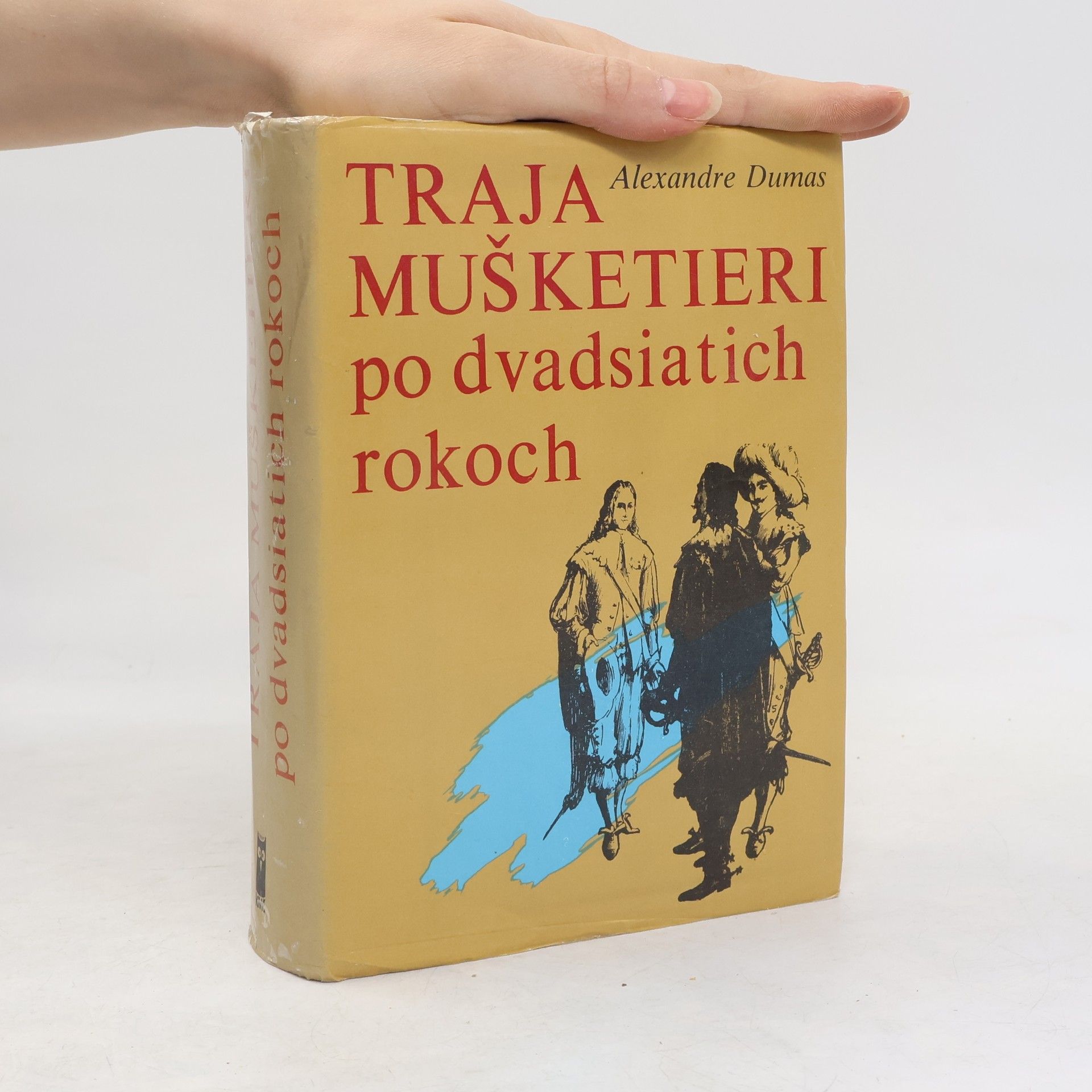 Alexandre Dumas der Ältere Traja mušketieri po dvadsiatich rokoch