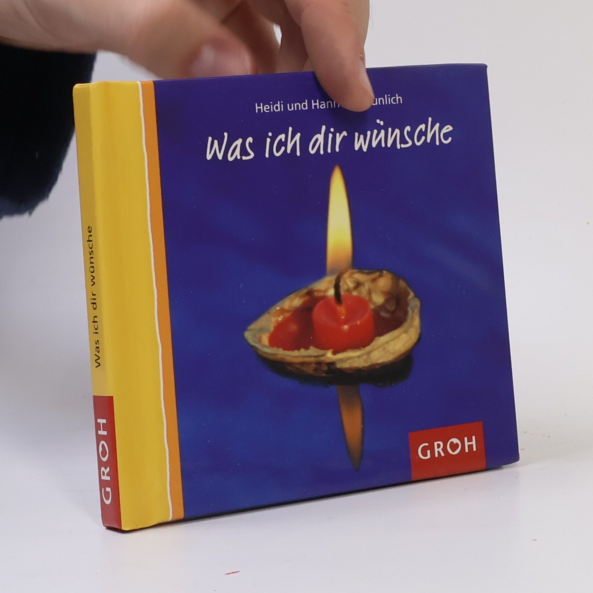 Heidi Bräunlich Was ich Dir wünsche