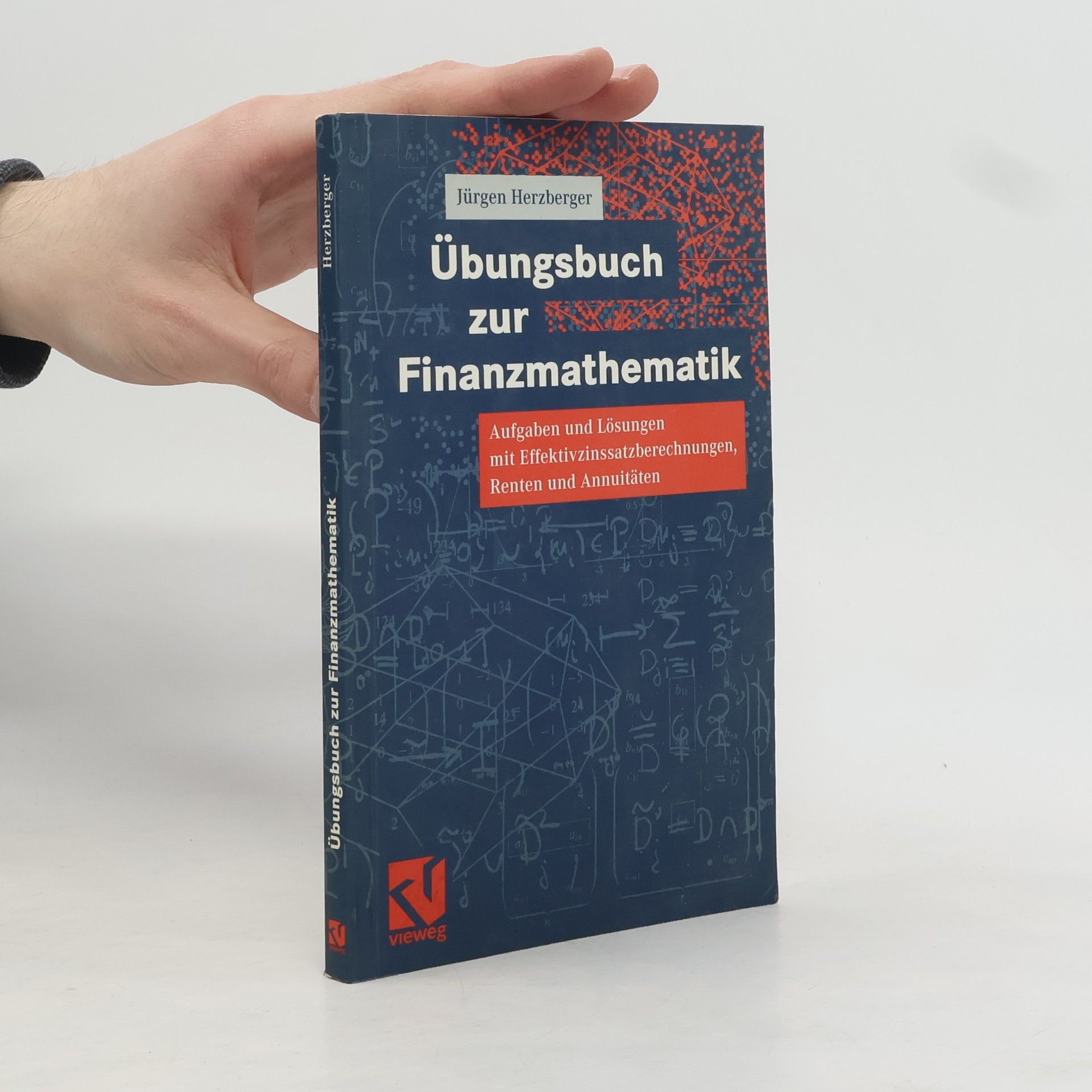 Jürgen Herzberger Übungsbuch zur Finanzmathematik