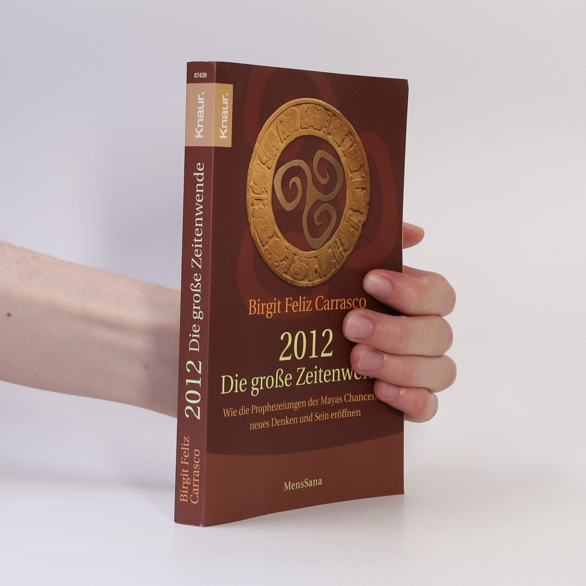 Birgit Feliz Carrasco 2012 - die große Zeitenwende