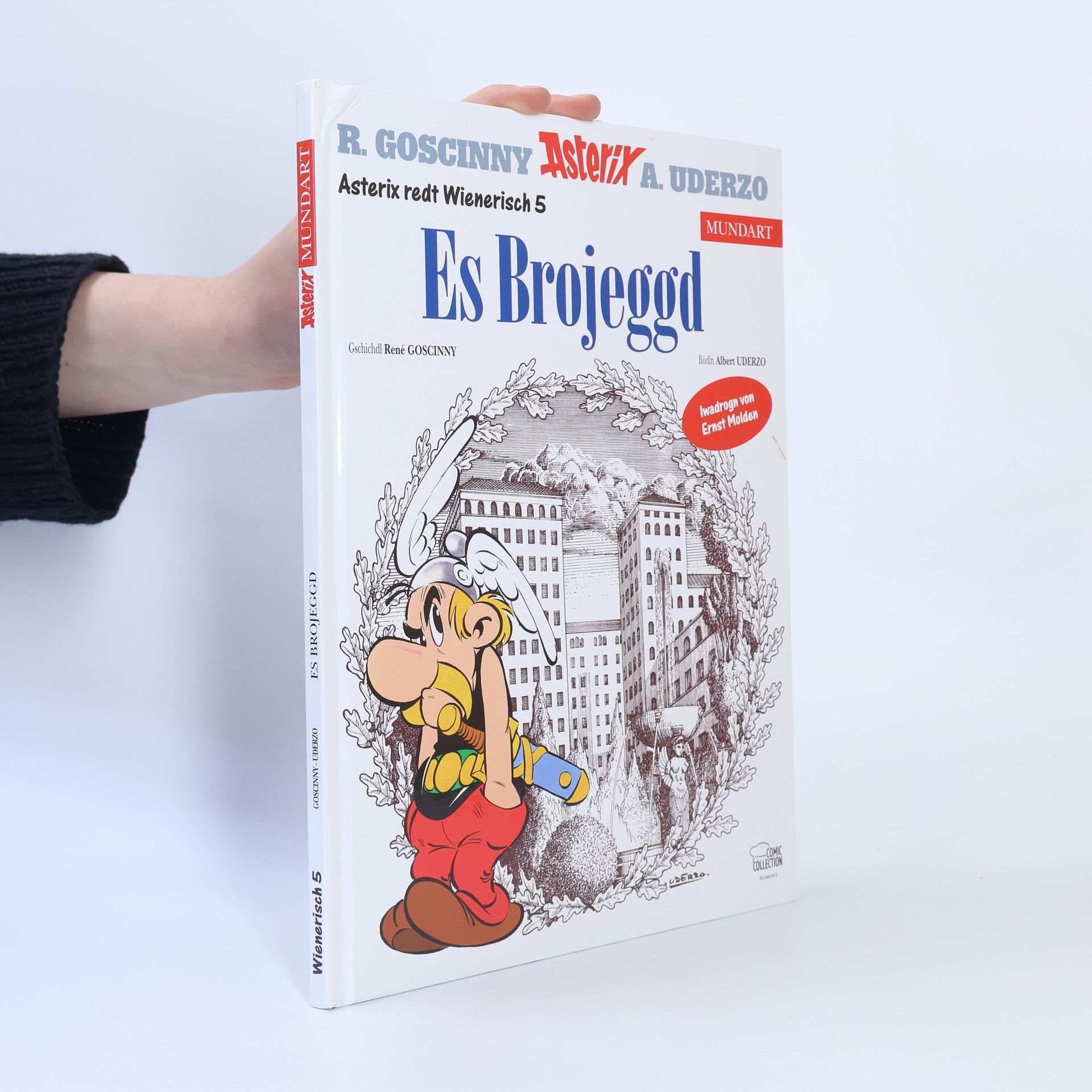 René Goscinny Asterix Mundart Wienerisch 5. Es Brojeggd