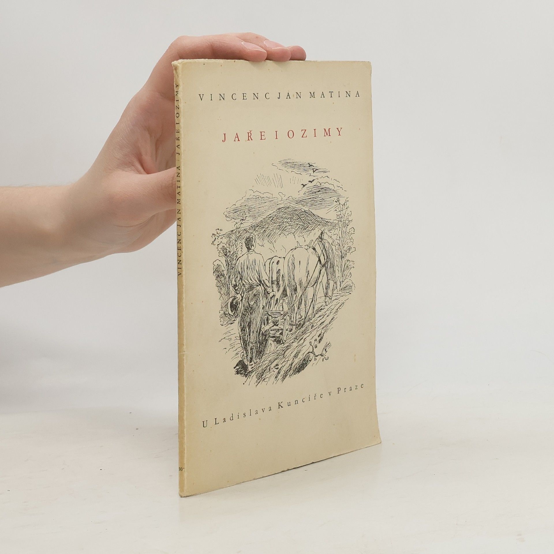 Vincenc Jan Matina Jaře i ozimy