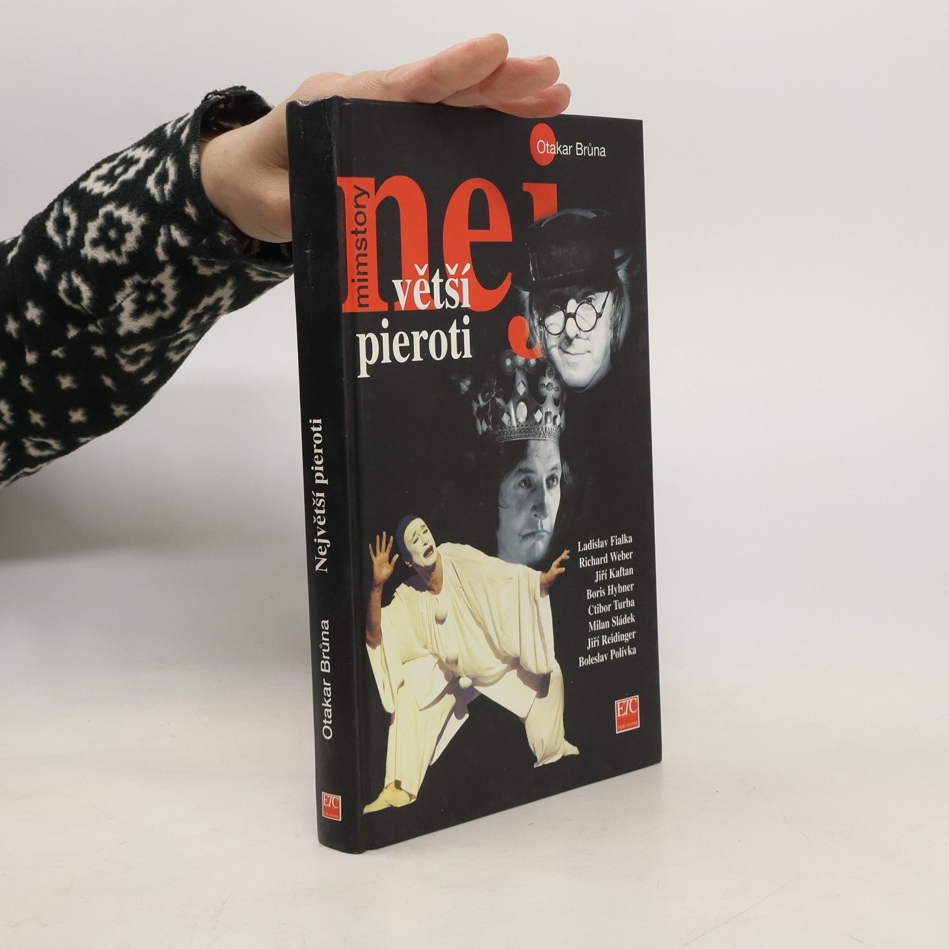 Otakar Brůna Největší pieroti