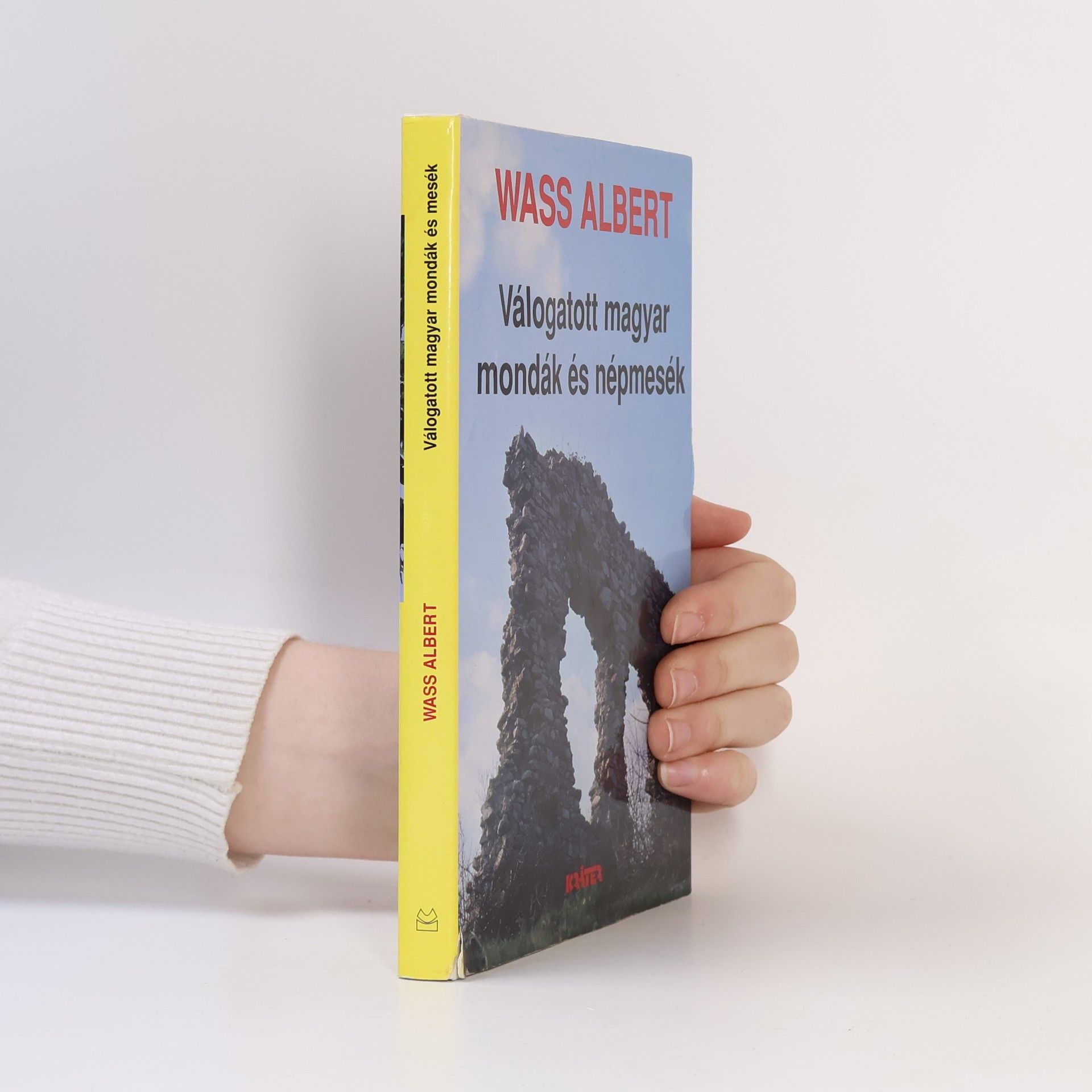 Wass Albert Wass Albert életműve - 19: Válogatott magyar mondák és népmesék