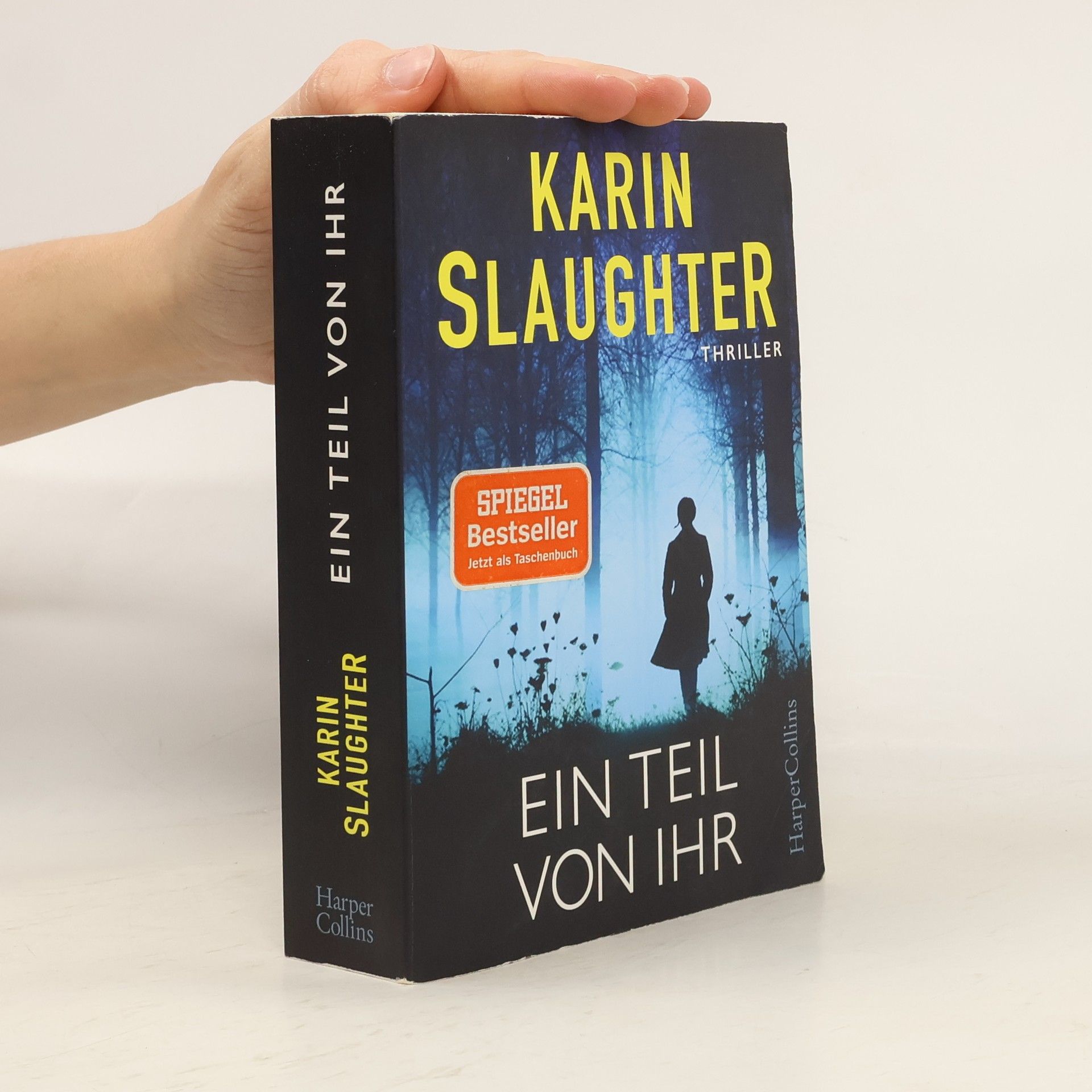 Karin Slaughter Ein Teil von Ihr
