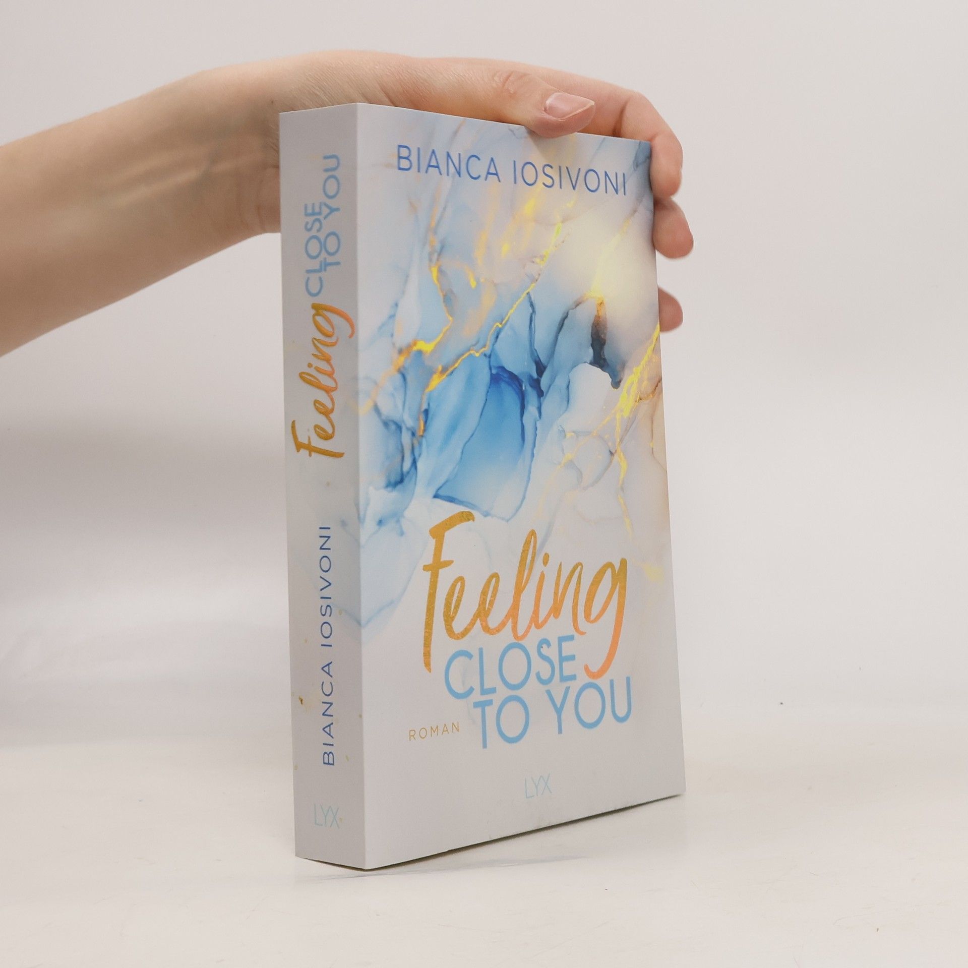 Bianca Iosivoni Feeling close to you