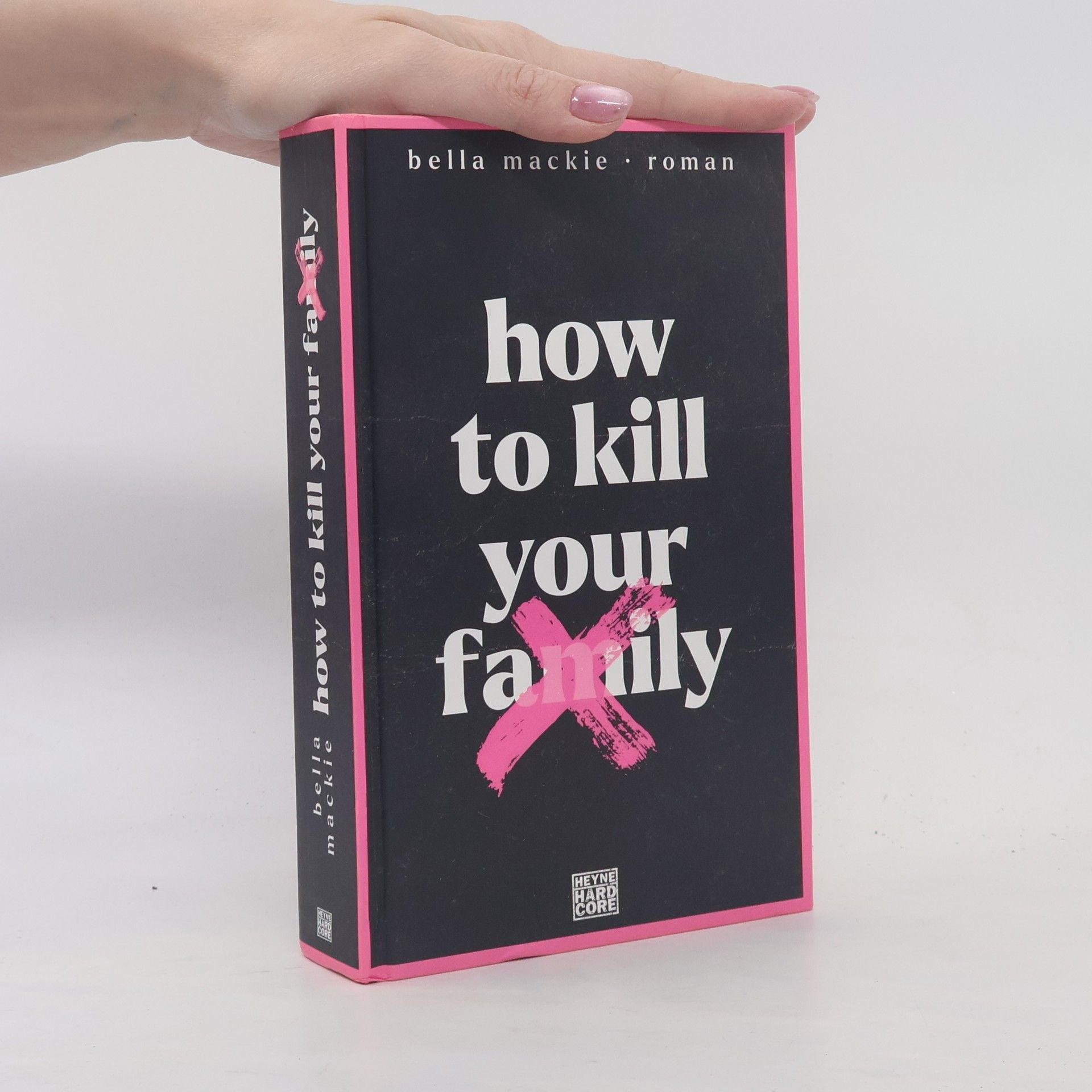 Bella Mackie How to Kill your Family