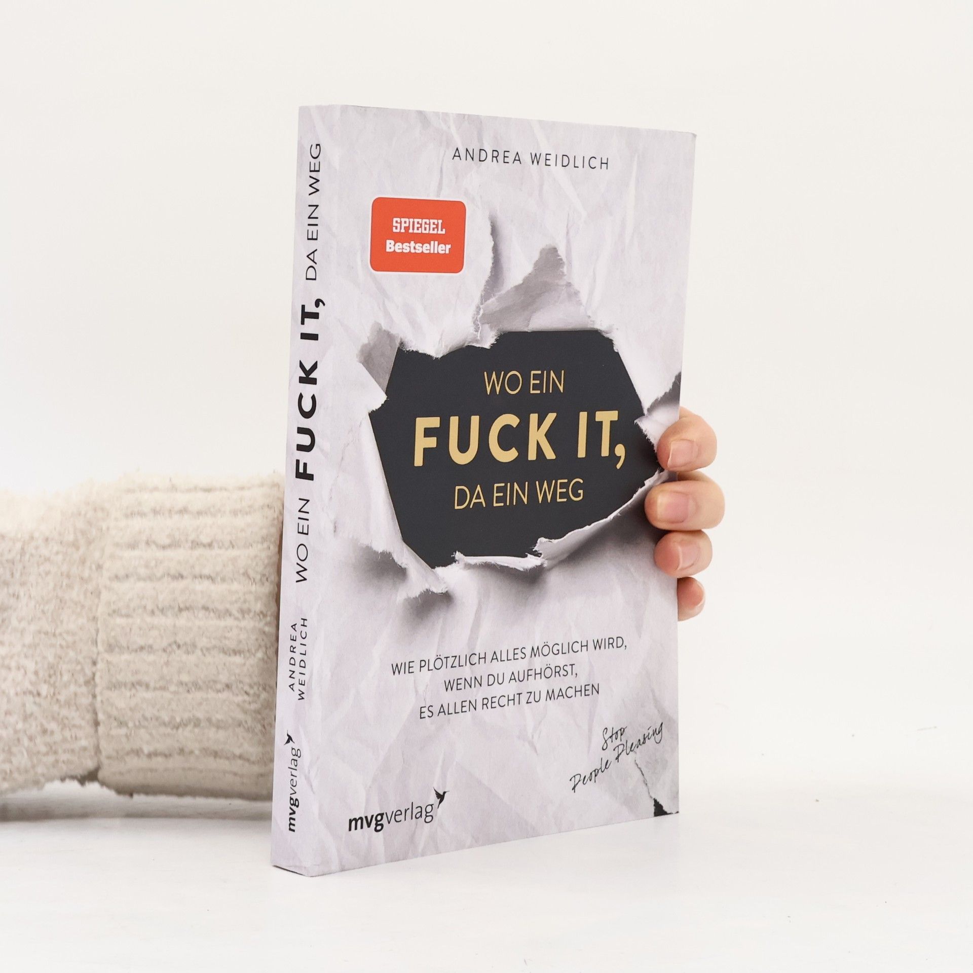 Andrea Weidlich Wo ein Fuck it, da ein Weg