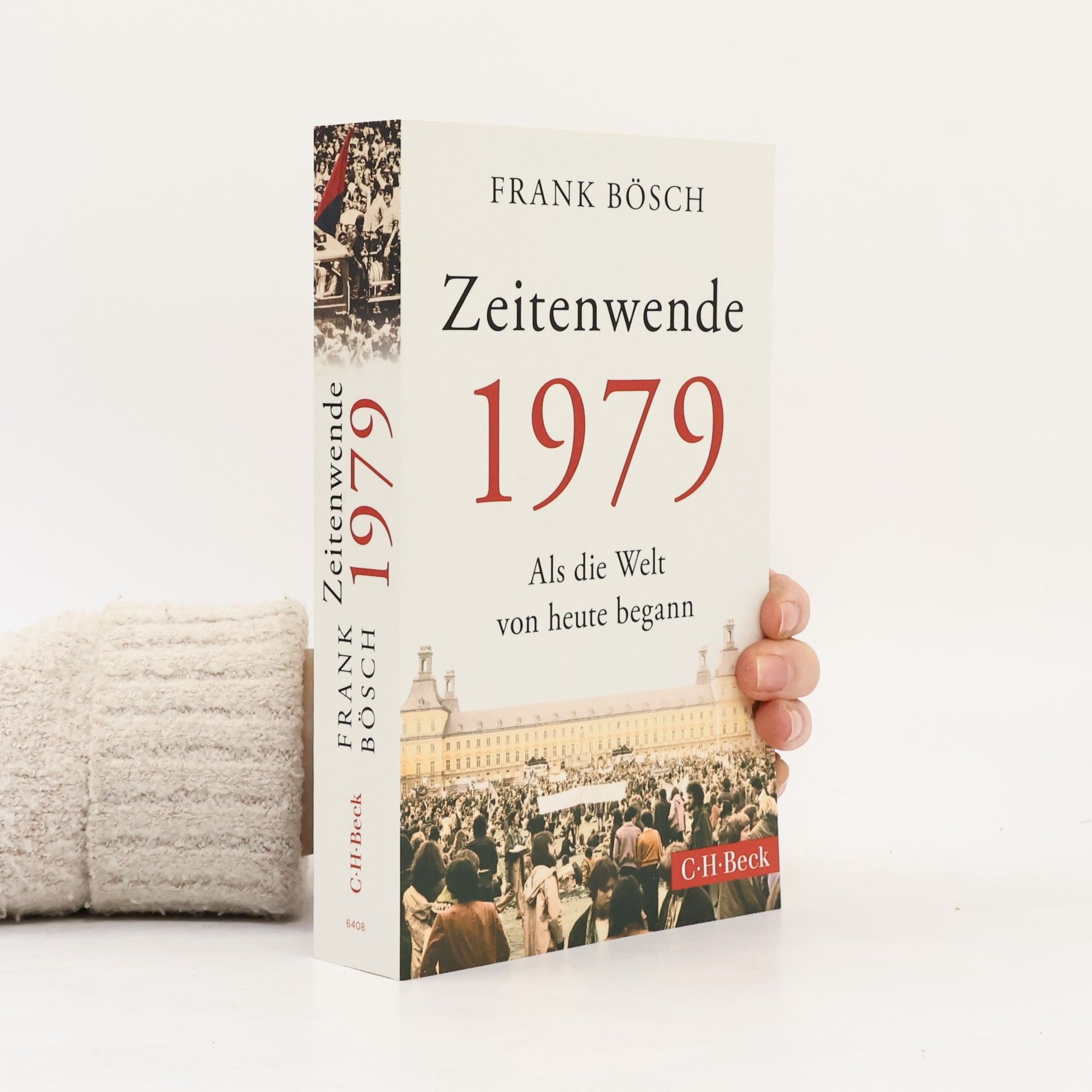 Frank Bösch Zeitenwende 1979