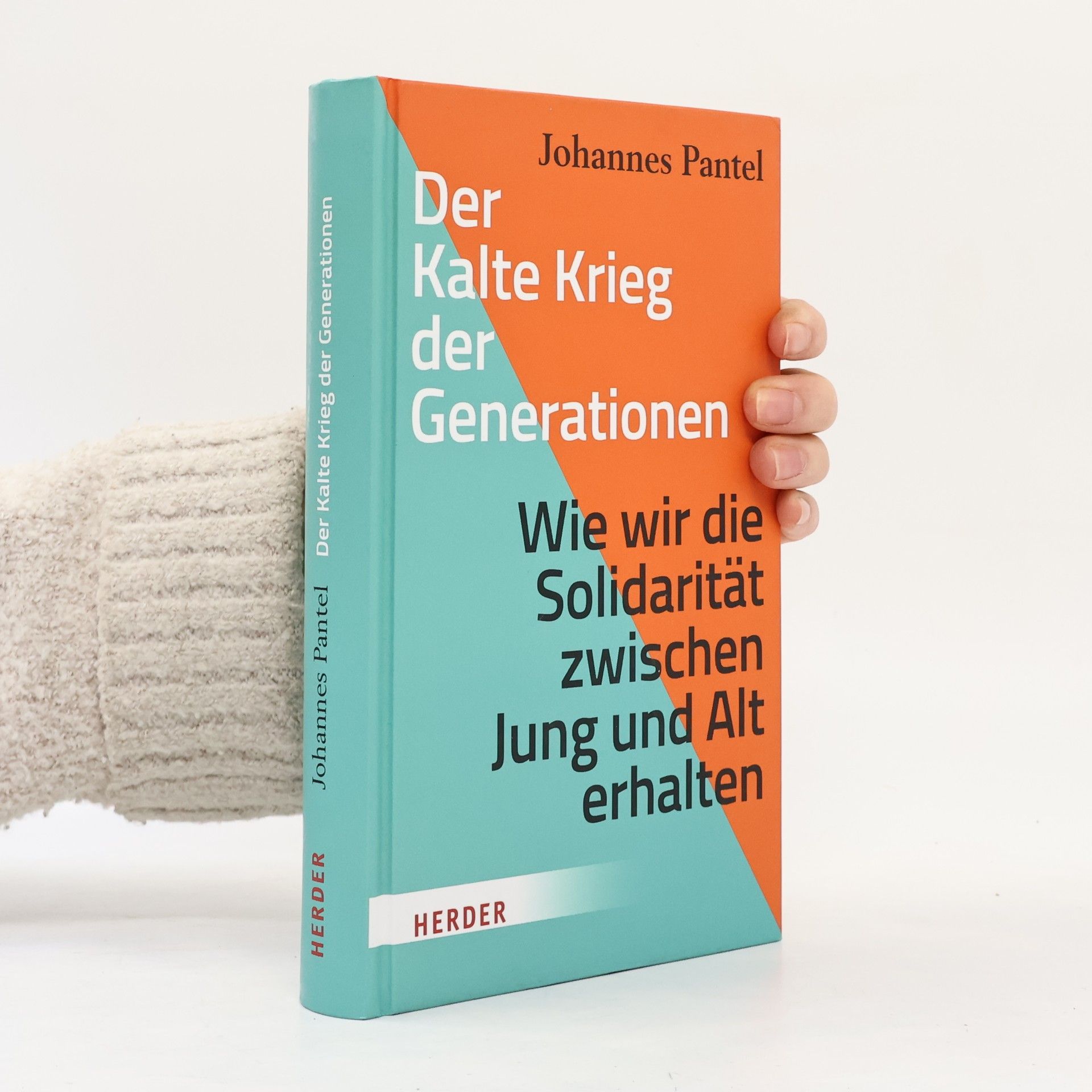 Johannes Pantel Der Kalte Krieg der Generationen