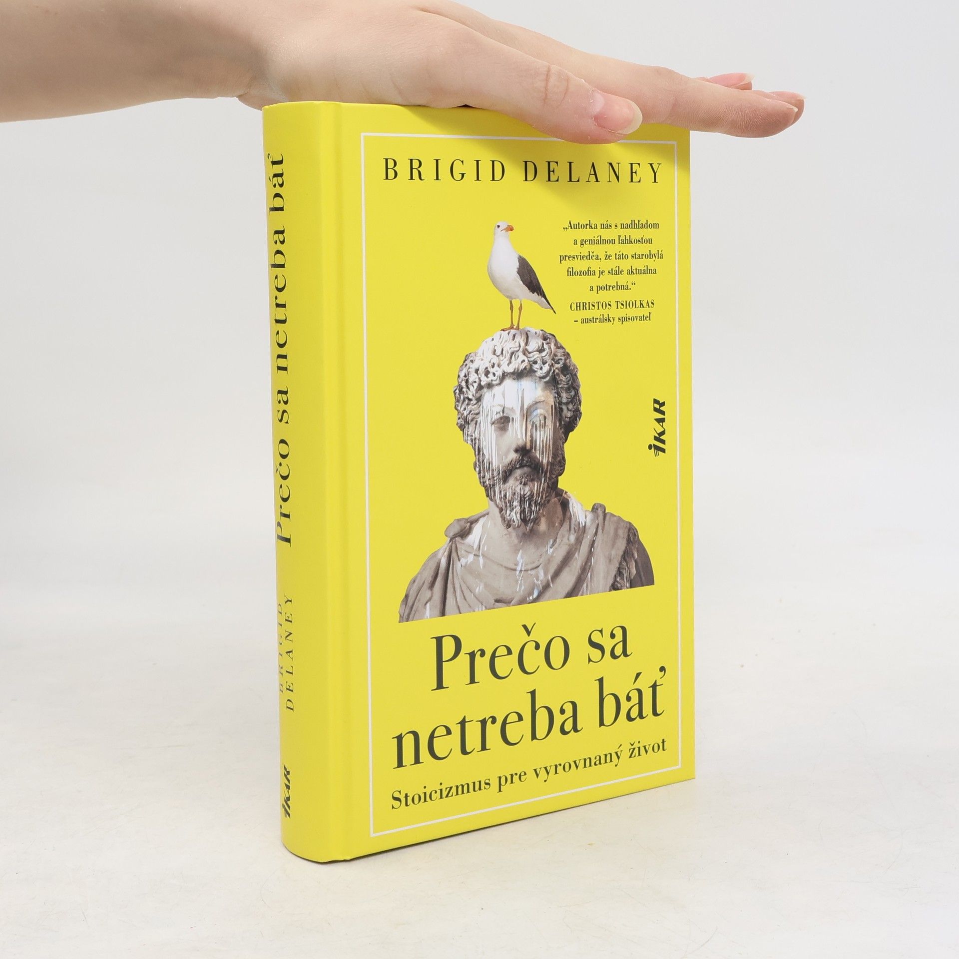 Brigid Delaney Prečo sa netreba báť