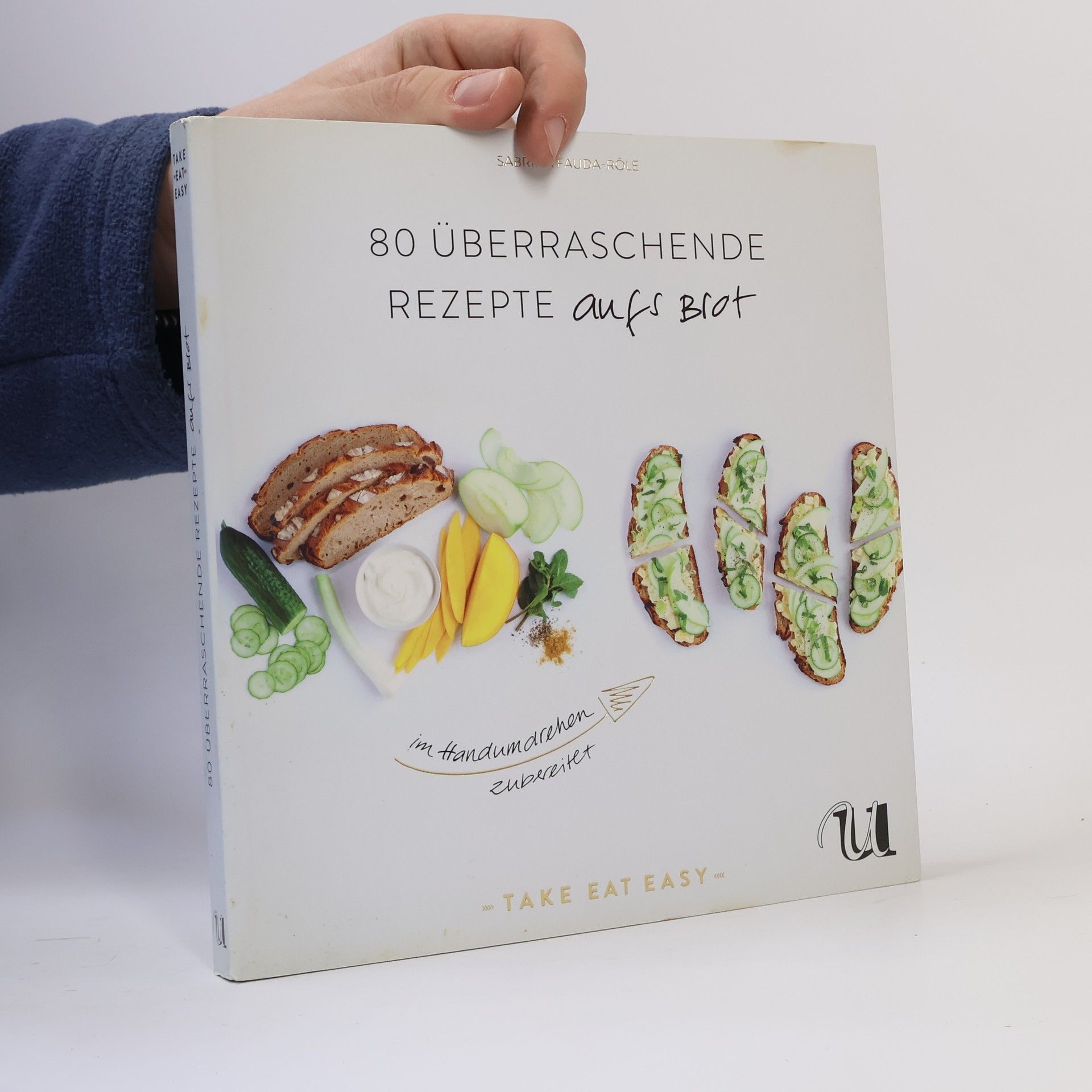 Sabrina Fauda-Rôle 80 überraschende Rezepte aufs Brot