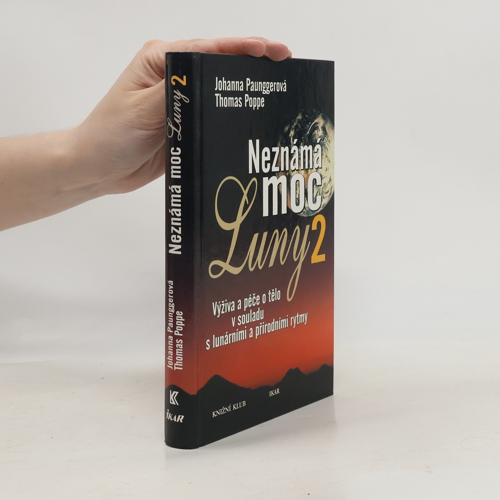 Johanna Paungger Neznámá moc Luny. 2