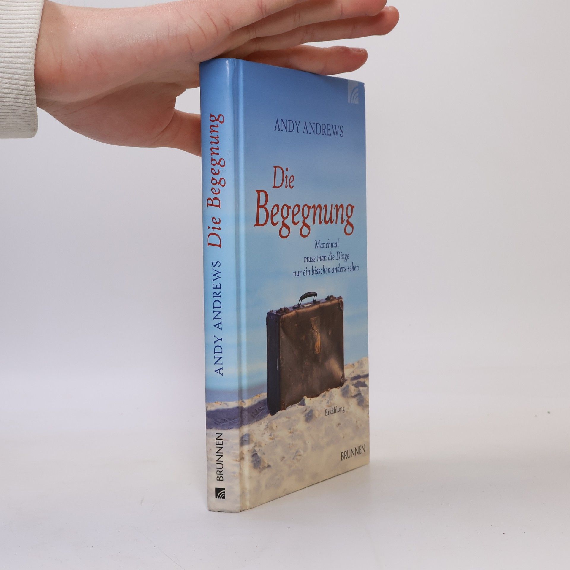 Andy Andrews Die Begegnung