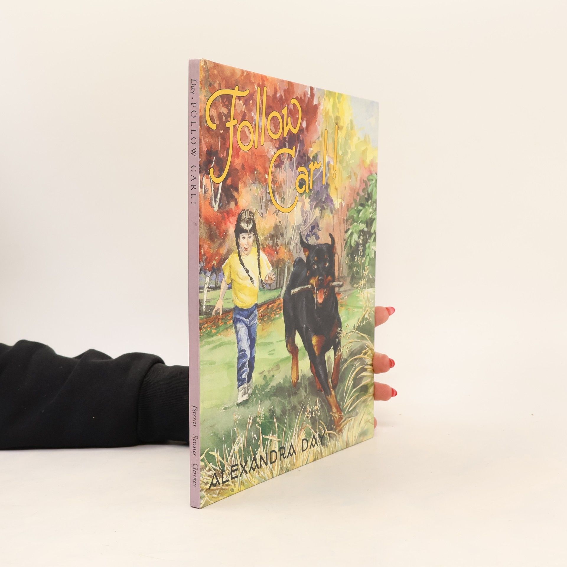 Alexandra Day Follow Carl!