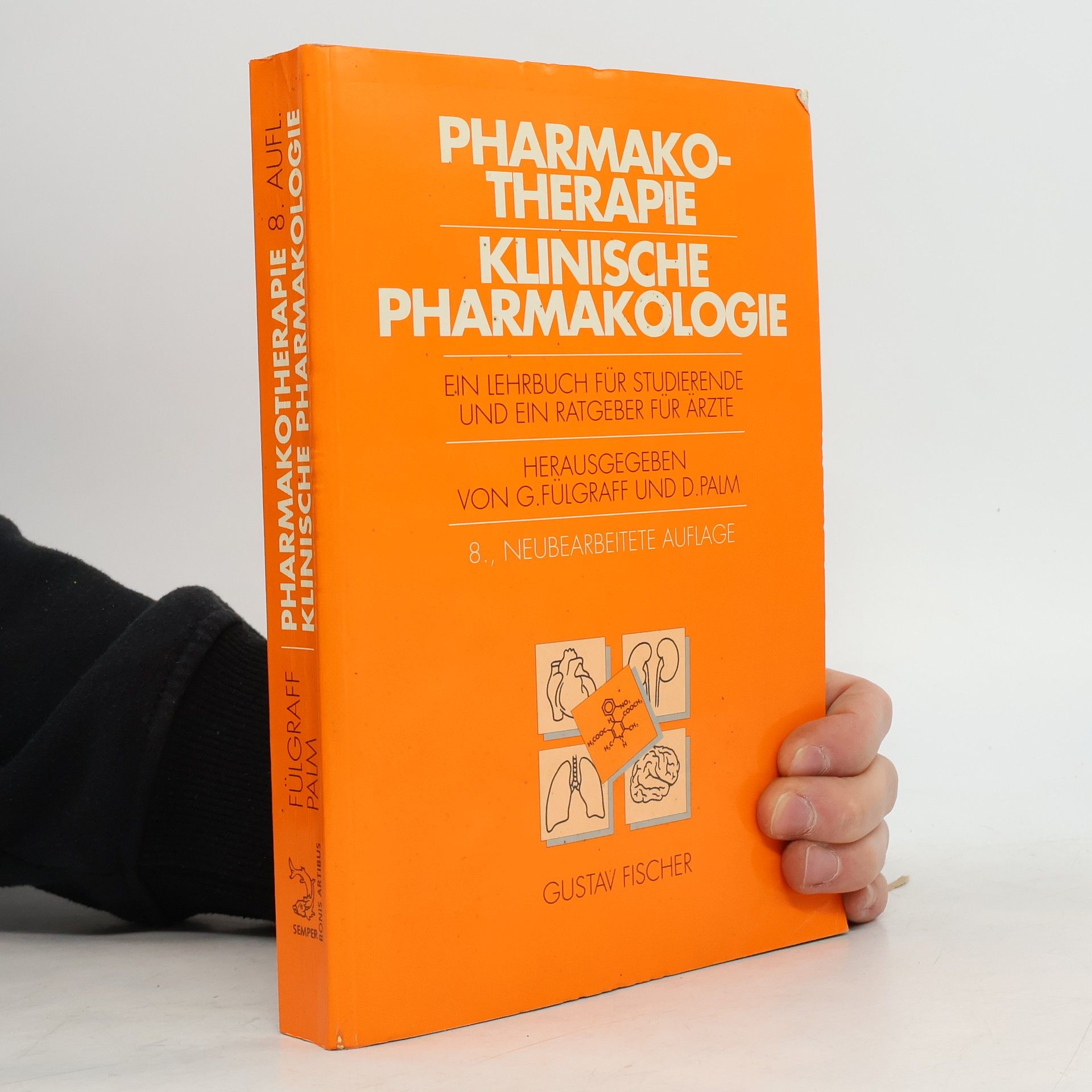 Georges Fülgraff Pharmakotherapie, klinische Pharmakologie