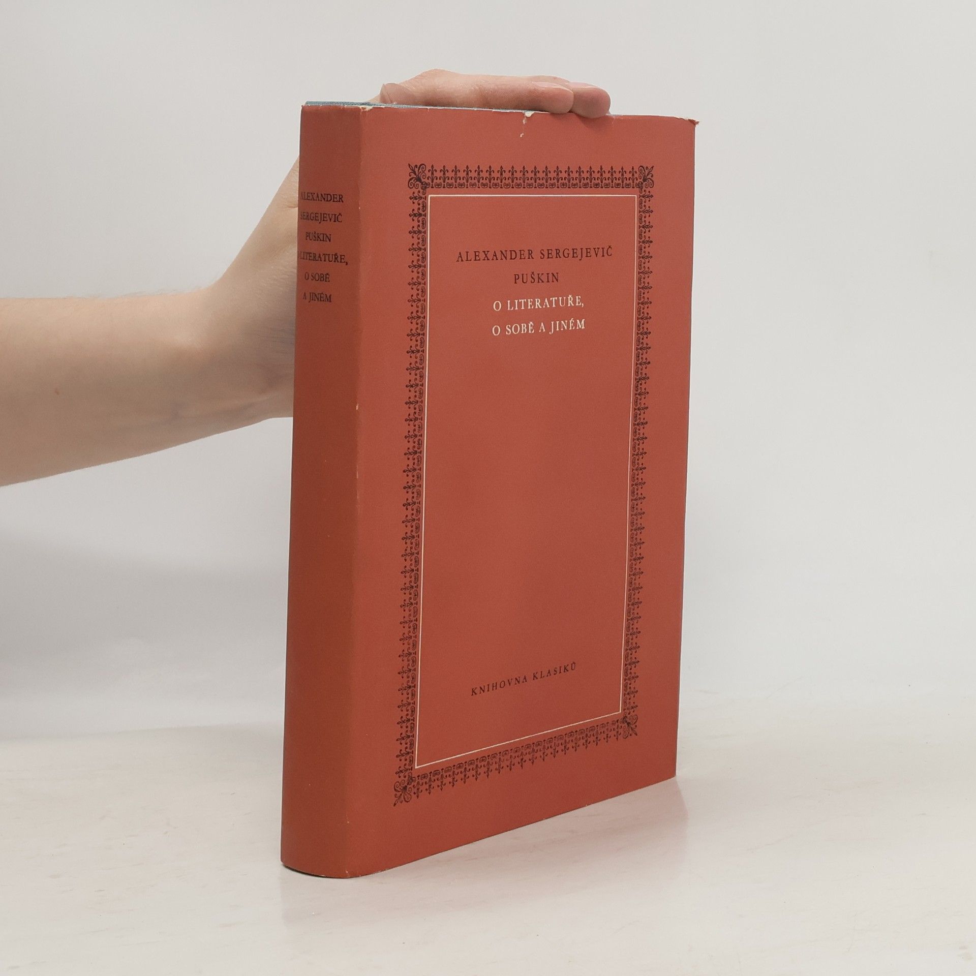 Alexandr Sergejevič Puškin O literatuře. O sobě a jiném