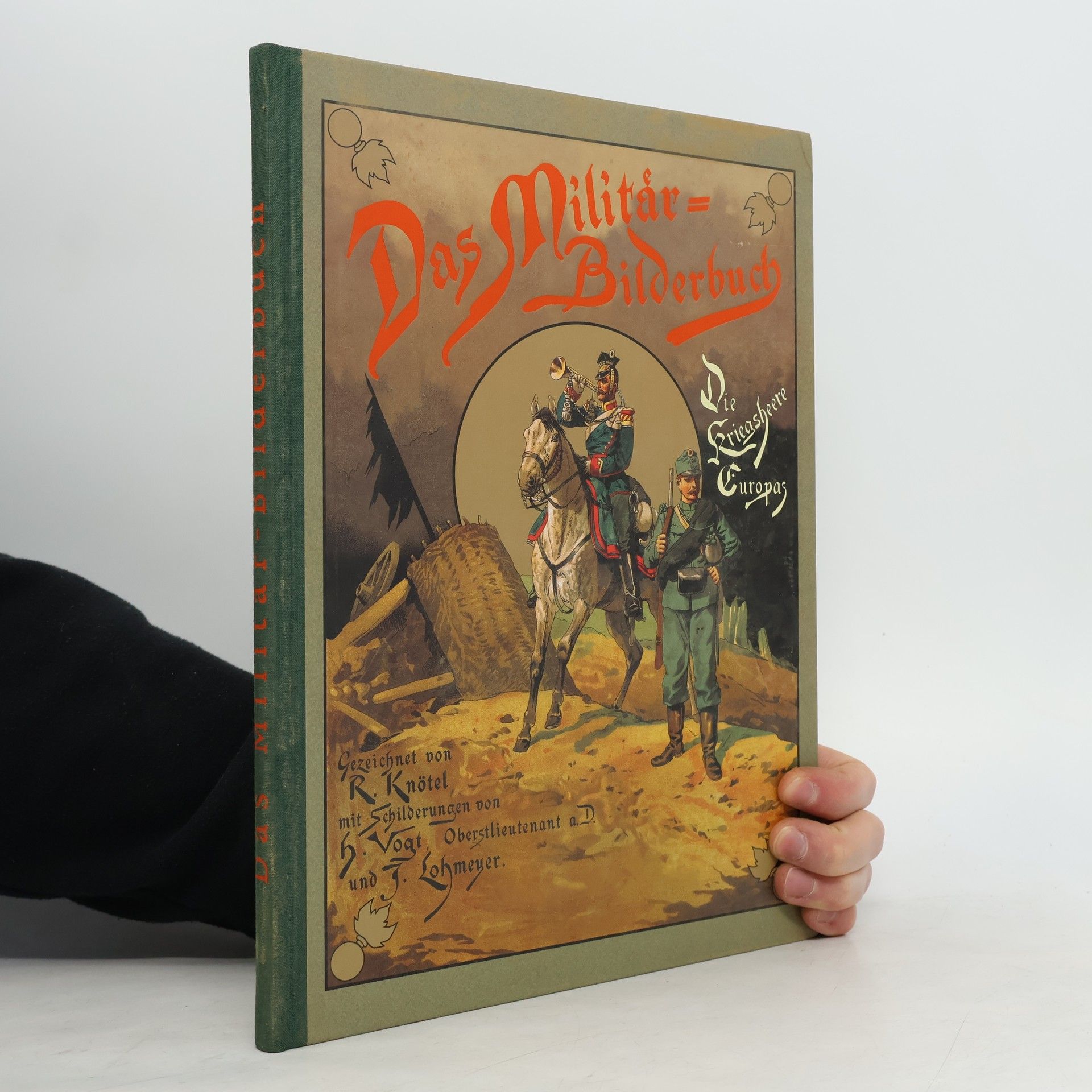 Hermann Vogt Das Militärbilderbuch - Die Kriegsheere Europas