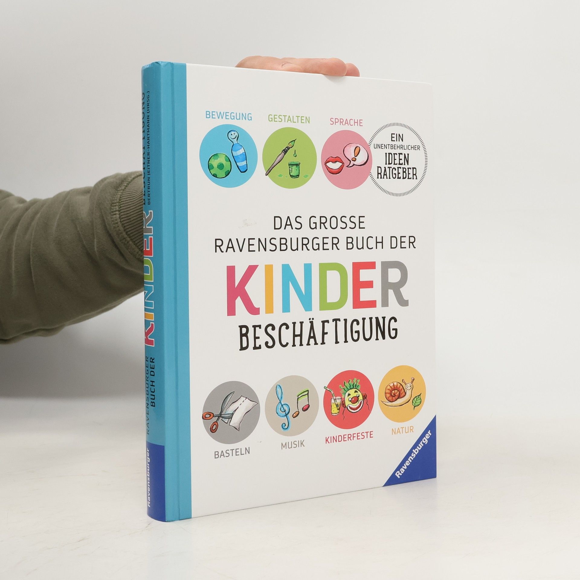 Bertrun Jeitner Hartmann Das große Ravensburger Buch der Kinderbeschäftigung