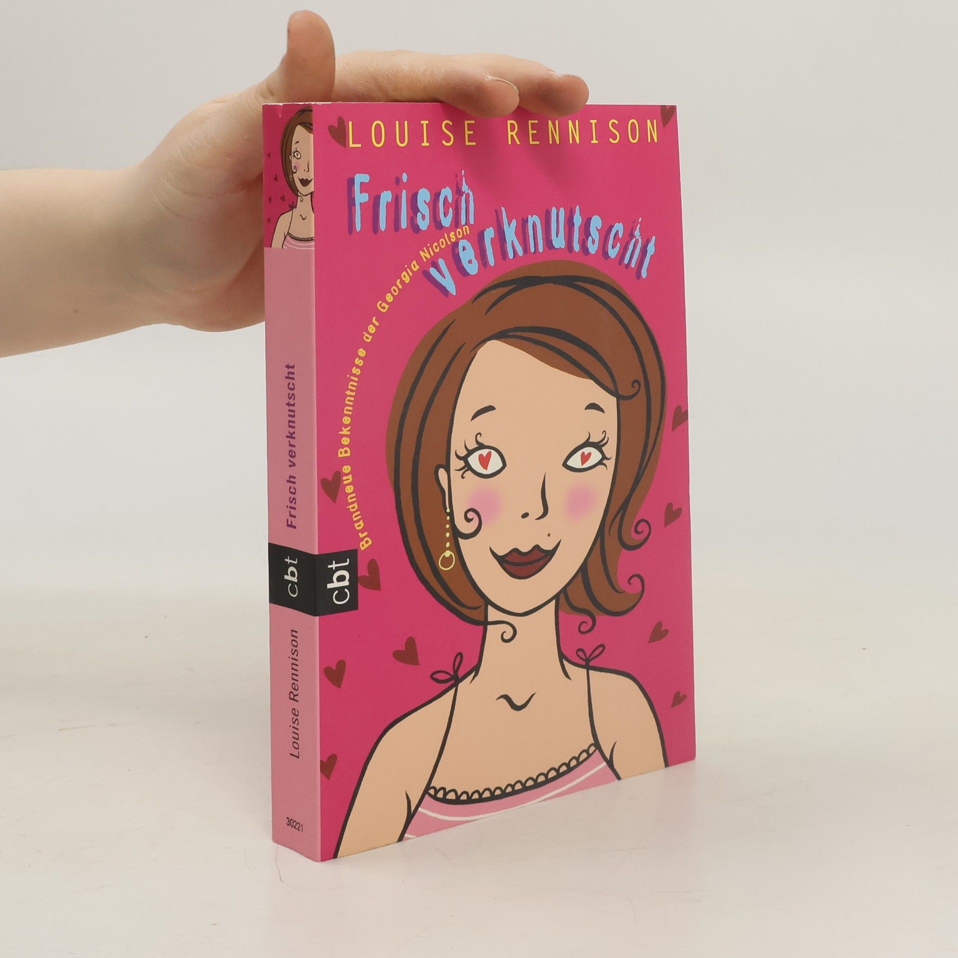 Louise Rennison Frisch verknutscht