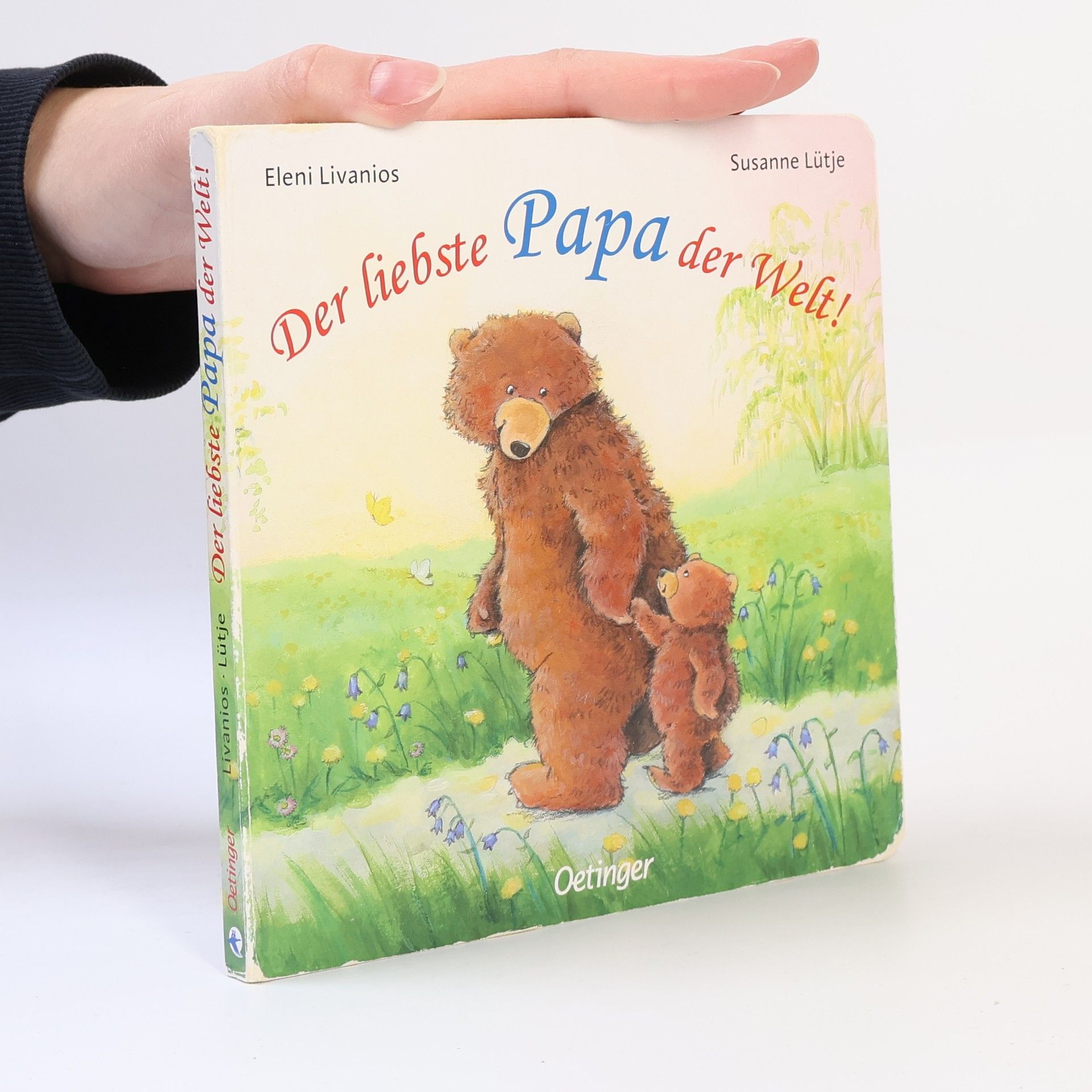 Susanne Lütje Der liebste Papa der Welt!