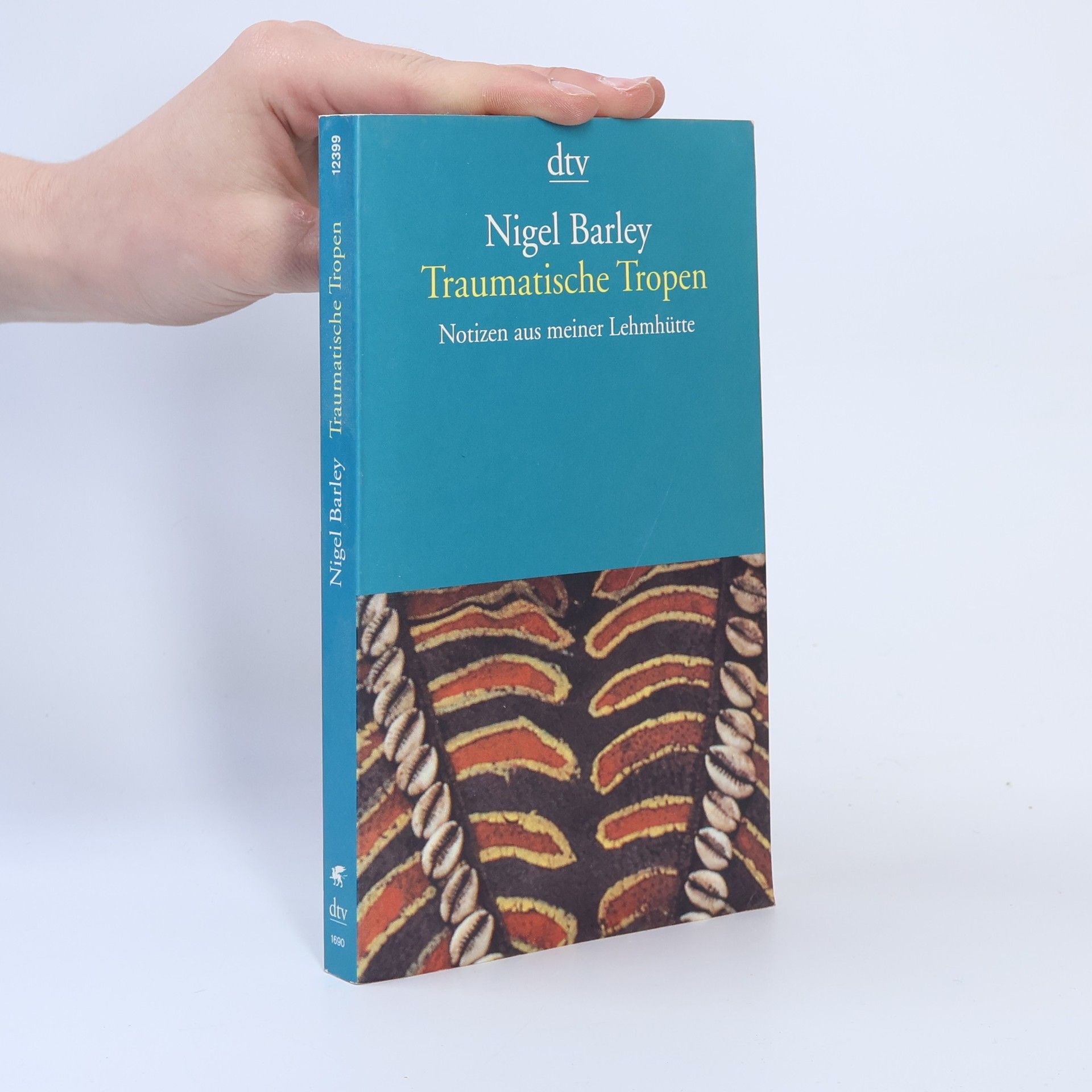 Nigel Barley Traumatische Tropen