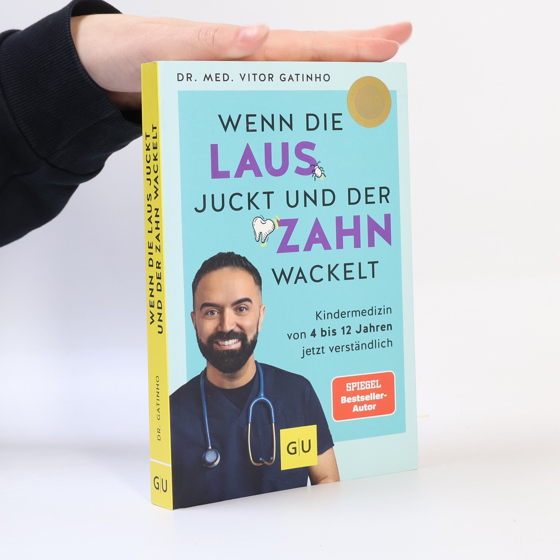 Vitor Gatinho Wenn die Laus juckt und der Zahn wackelt