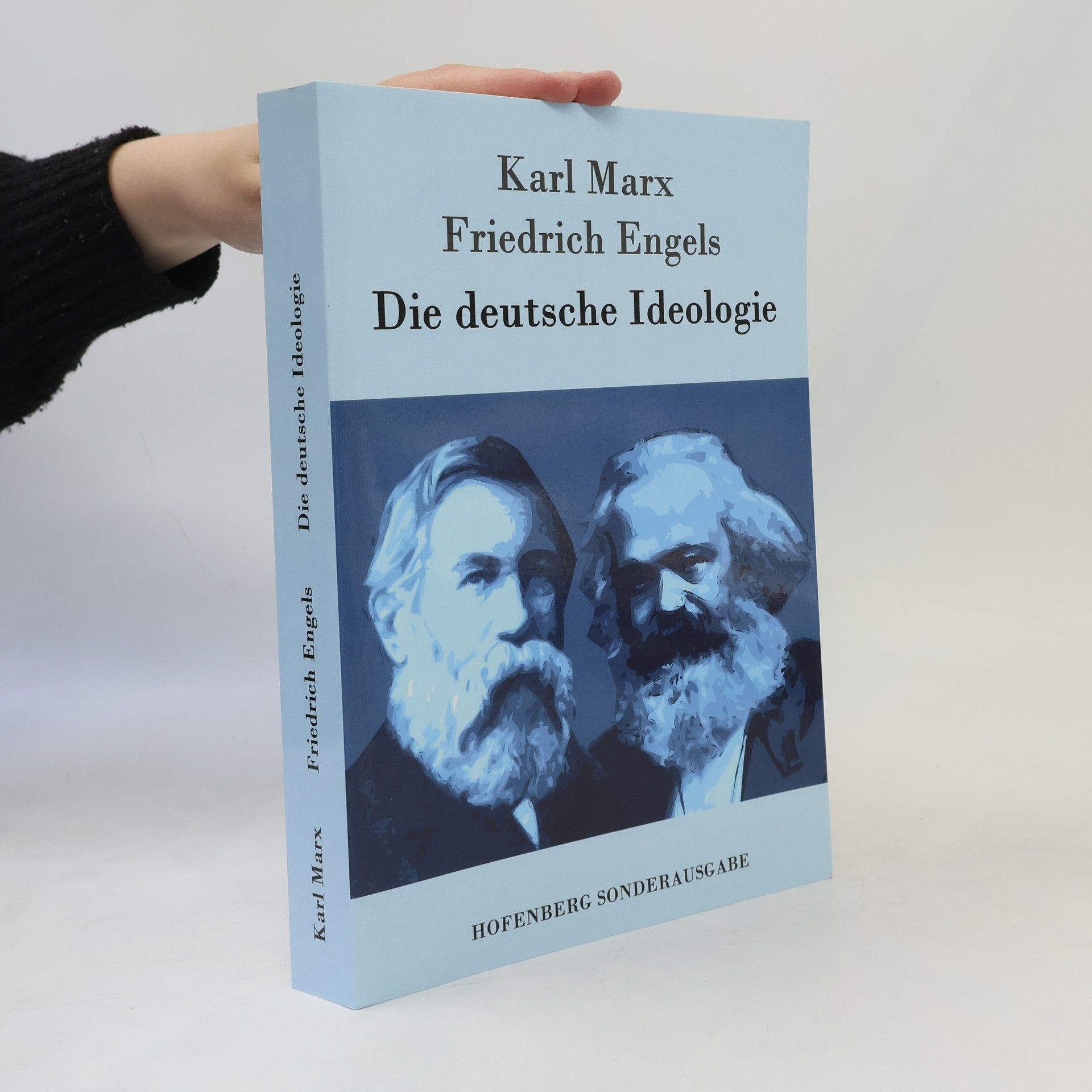 Karl Marx Die deutsche Ideologie