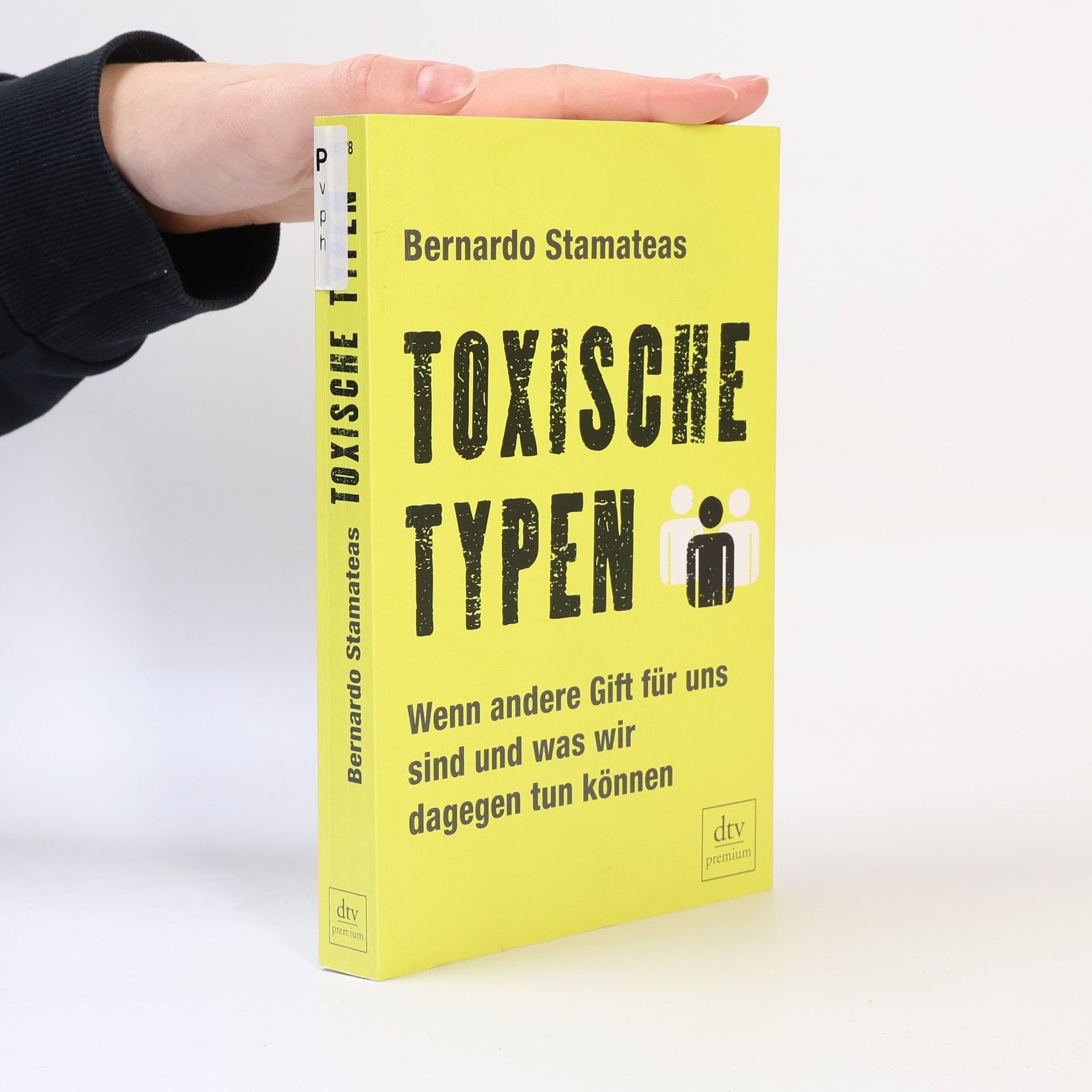 Bernardo Stamateas Toxische Typen