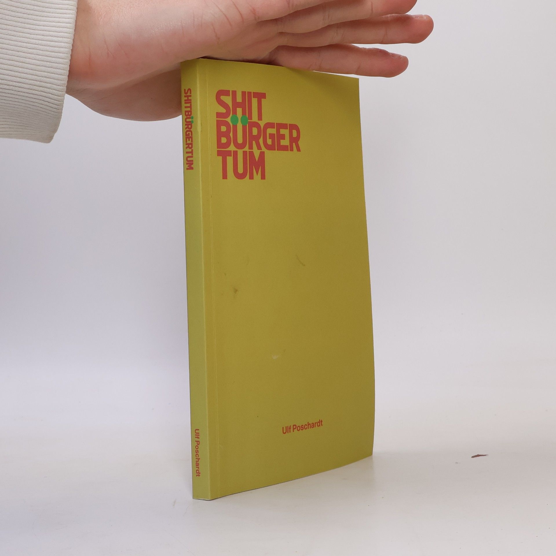 Ulf Poschardt Shitbürgertum