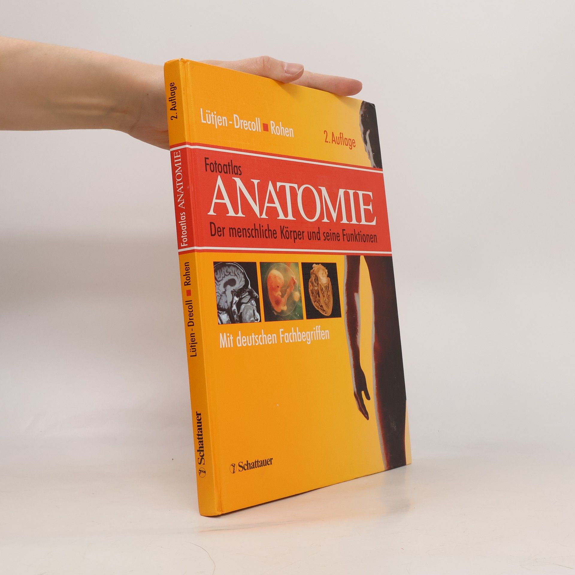Fotoatlas Anatomie. Der menschliche Körper und seine Funktionen. 2. Auflage