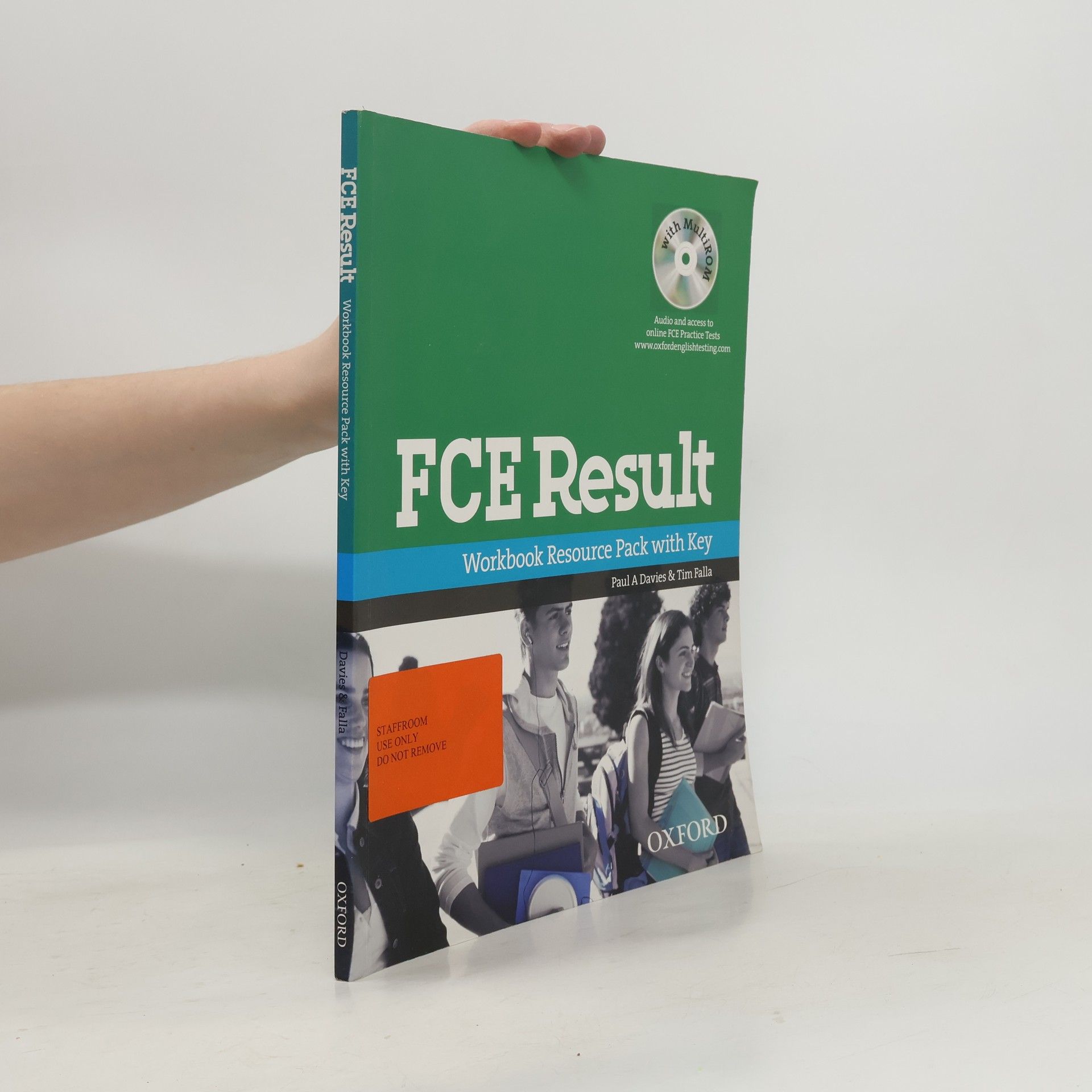 Paul A. Davies FCE Result. Workbook Resource Pack with Key