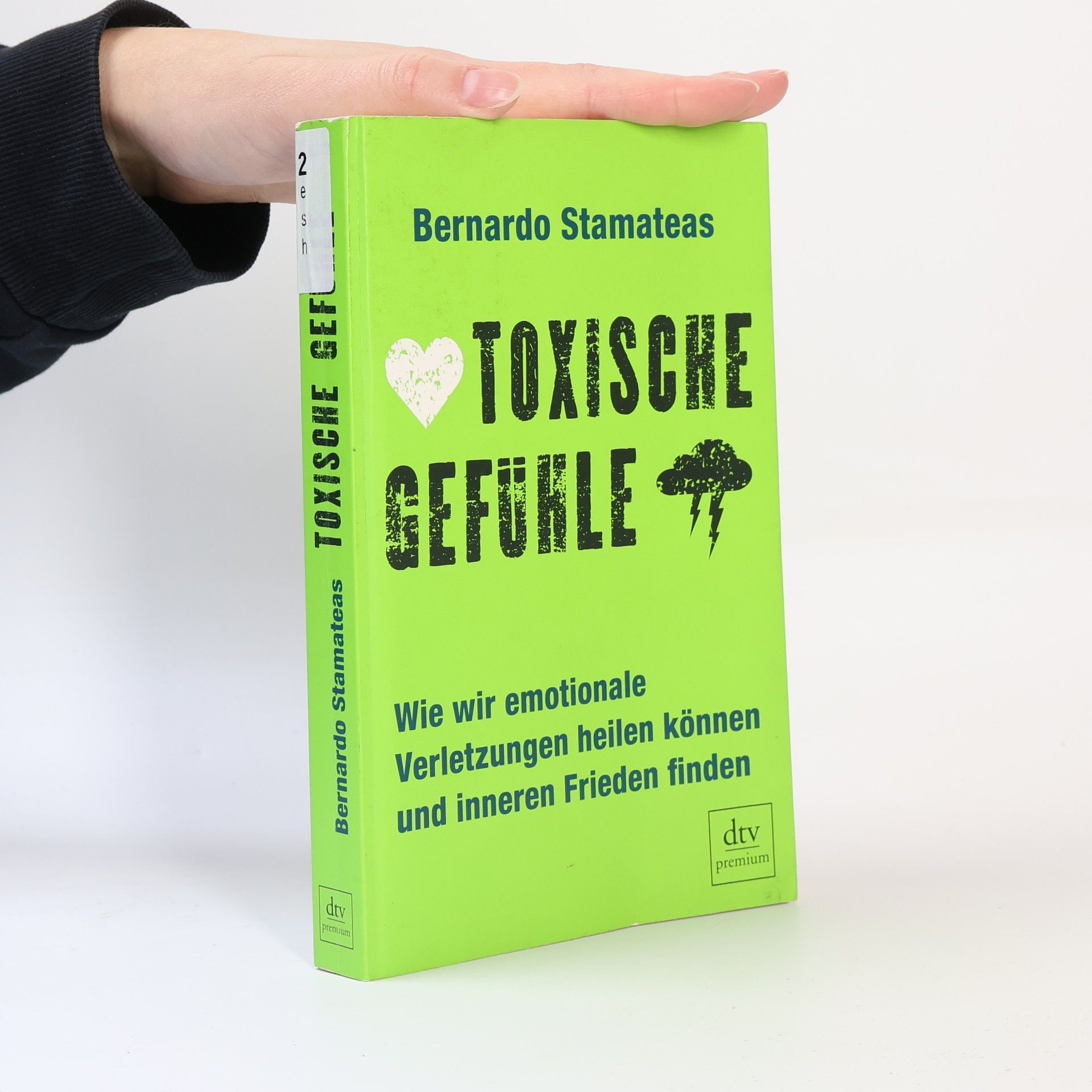 Bernardo Stamateas Toxische Gefühle