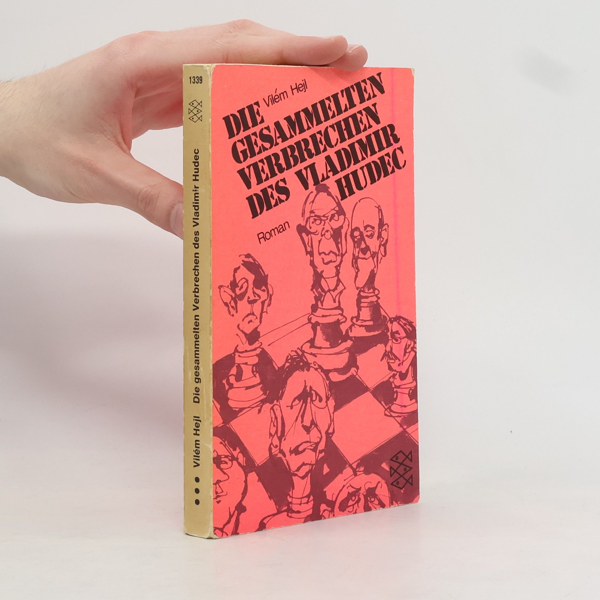 Vilém Hejl Die gesammelten Verbrechen des Vladimir Hudec : Roman