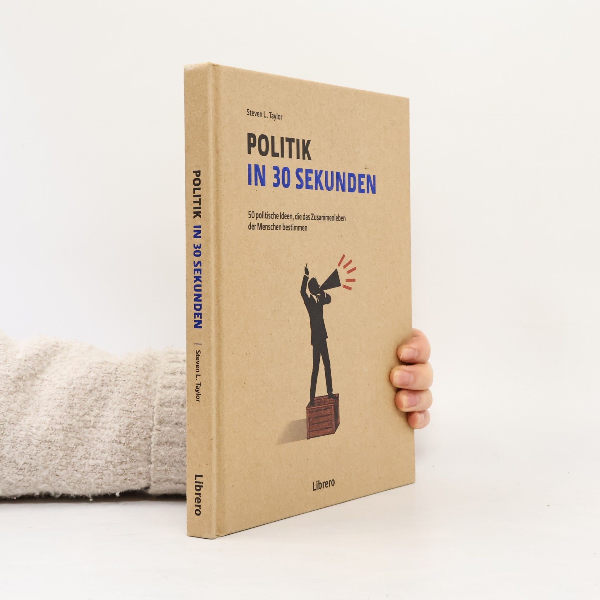 Steven L. Taylor Politik in 30 Sekunden