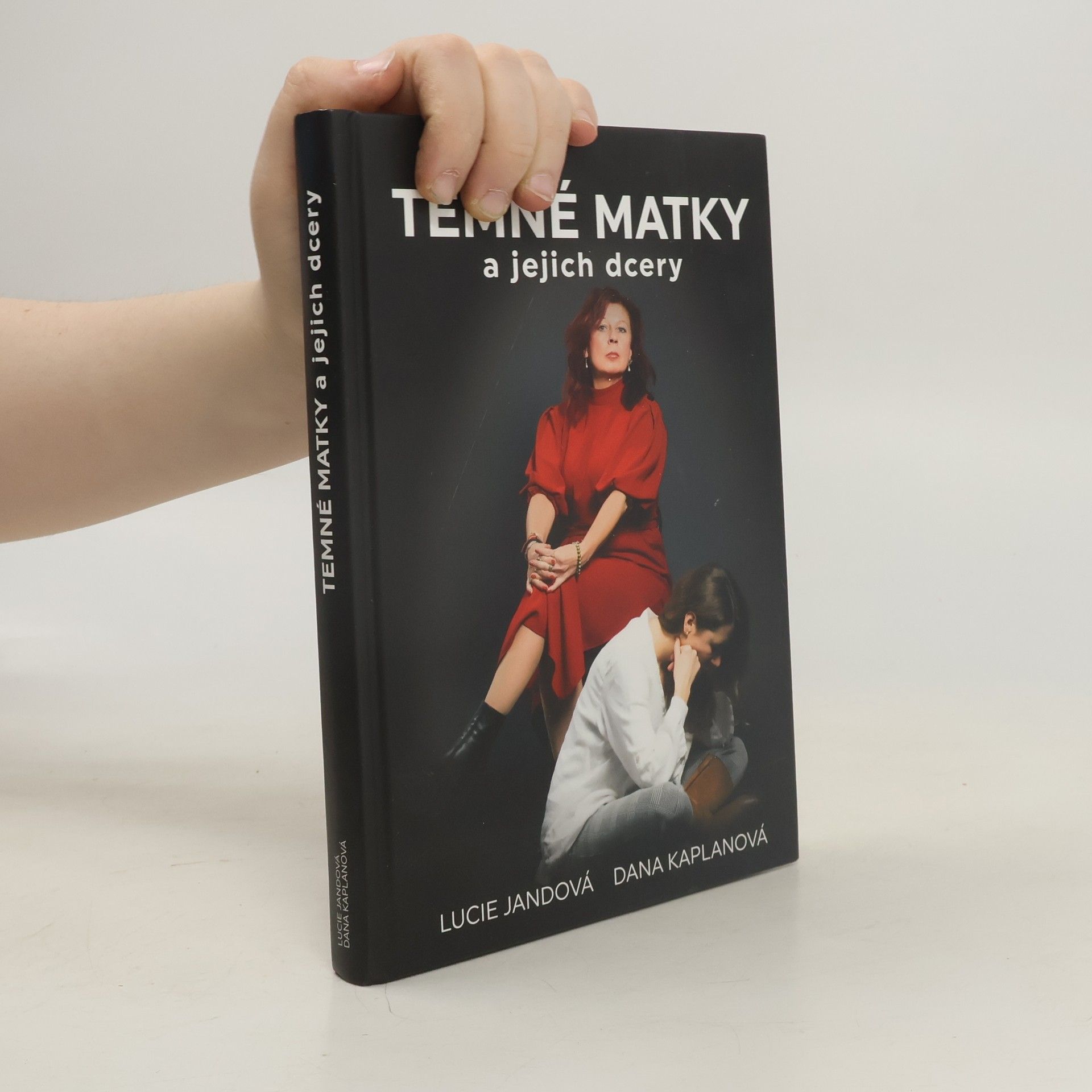 Lucie Jandová Temné matky a jejich dcery