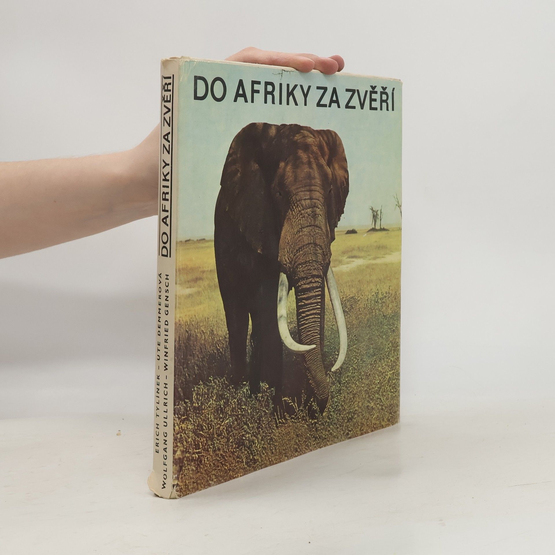 Wolfgang Ullrich Do Afriky za zvěří