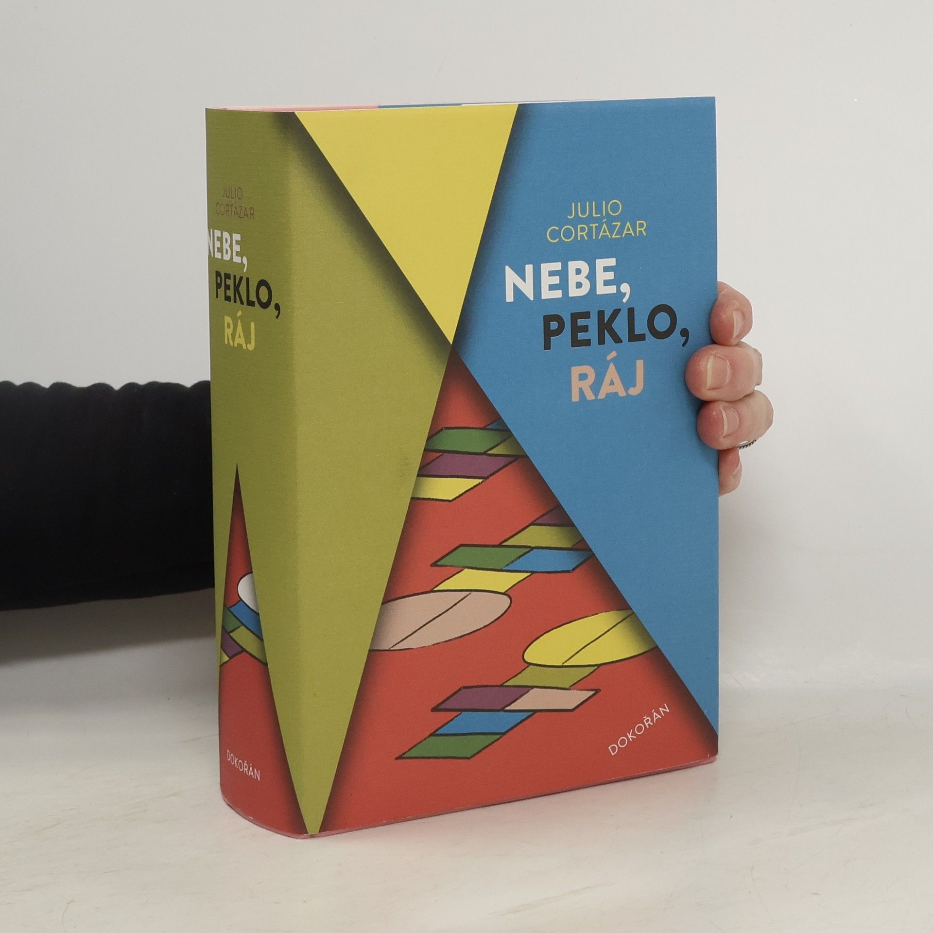 Julio Cortázar Nebe, peklo, ráj