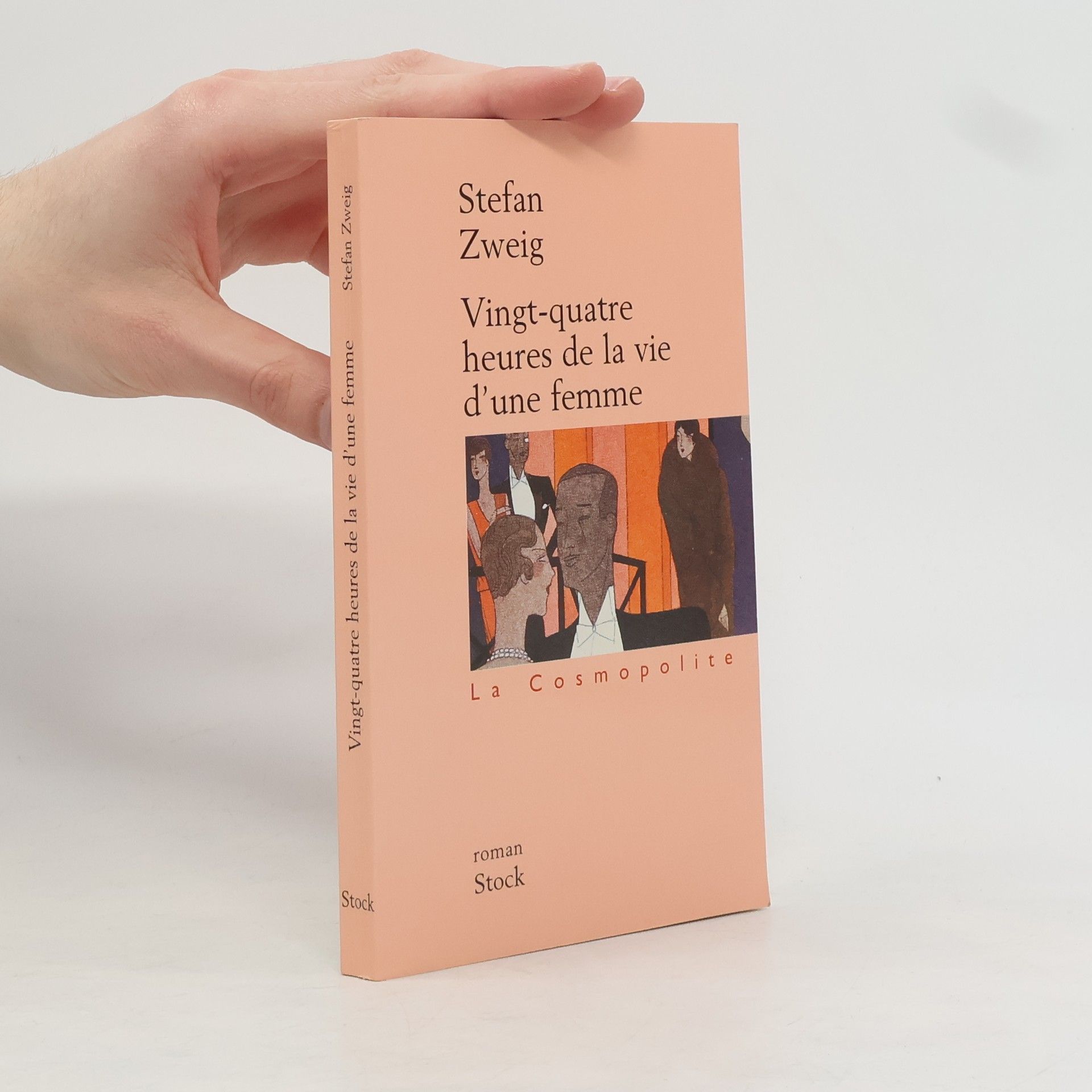 Stefan Zweig Vingt-quatre heures de la vie d'une femme