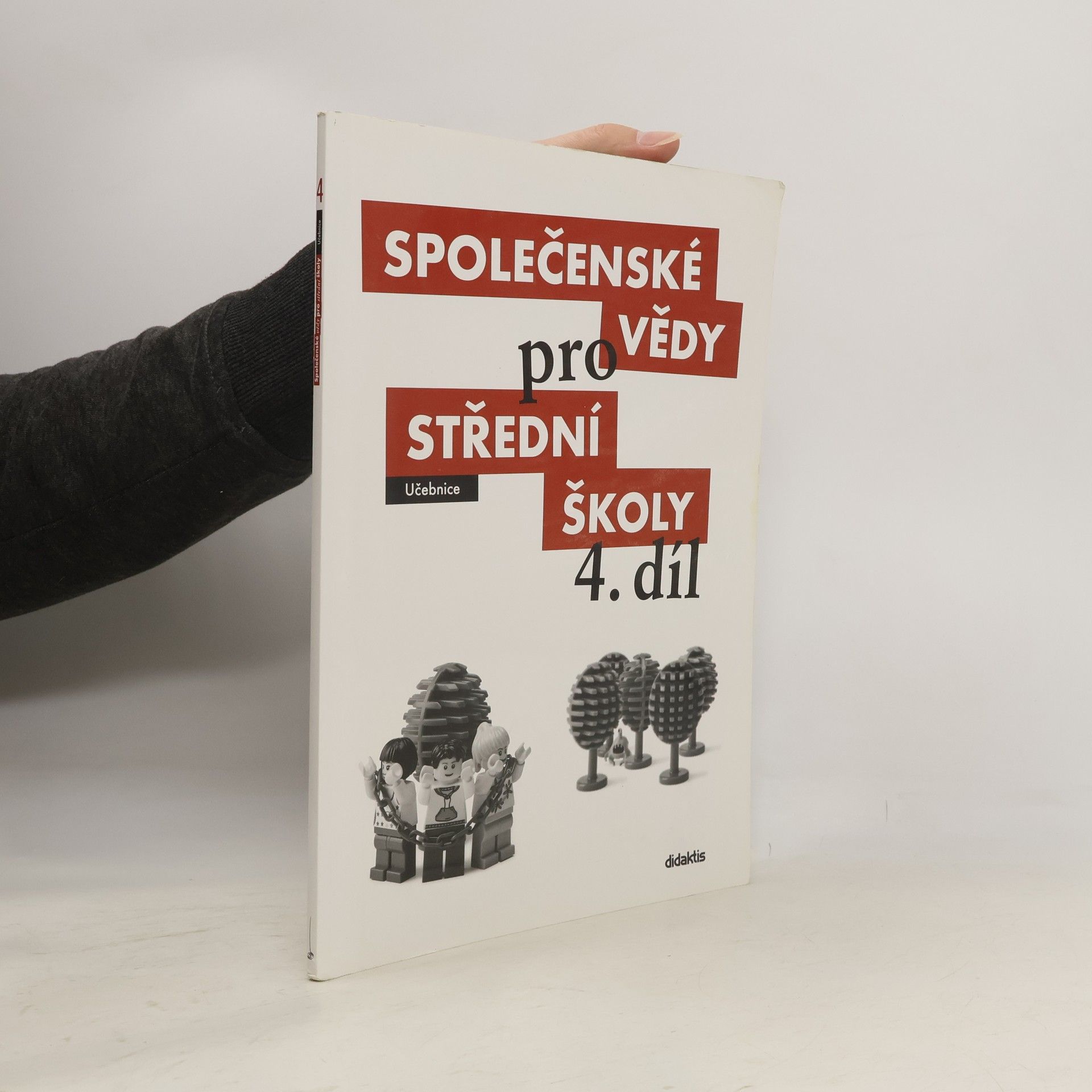 Radim Brázda Společenské vědy pro střední školy. 4. díl