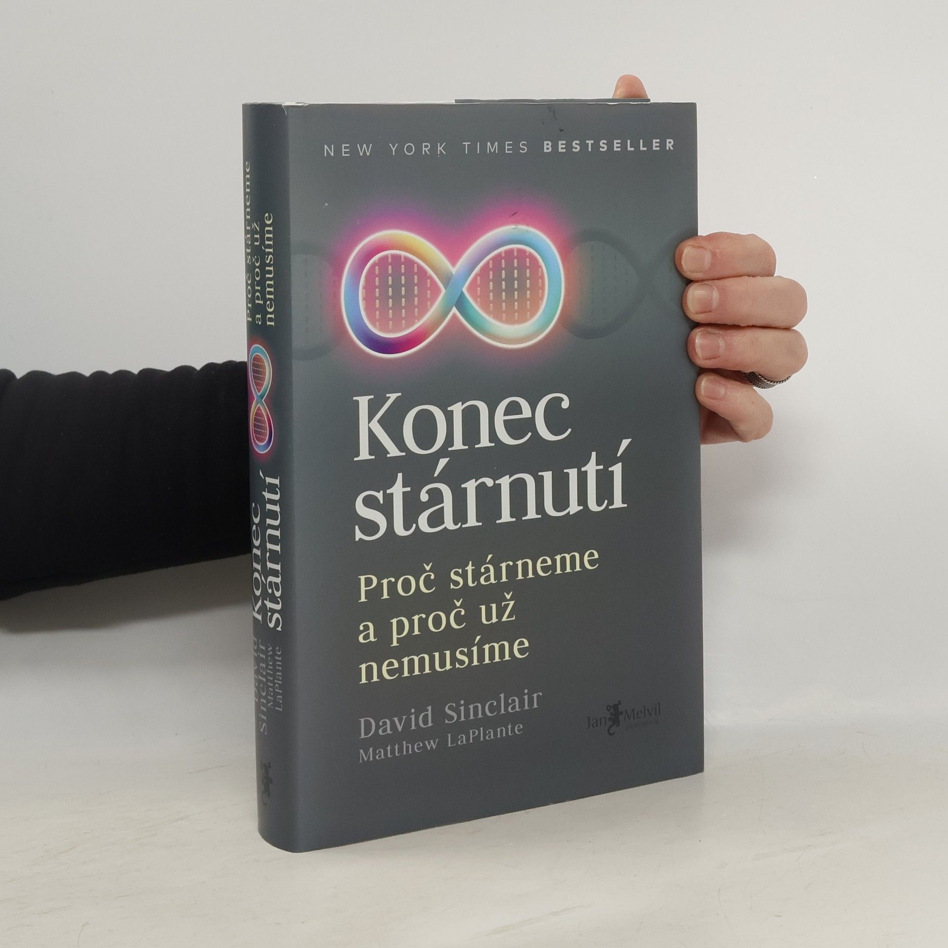 David A. Sinclair Konec stárnutí. Proč stárneme a proč už nemusíme