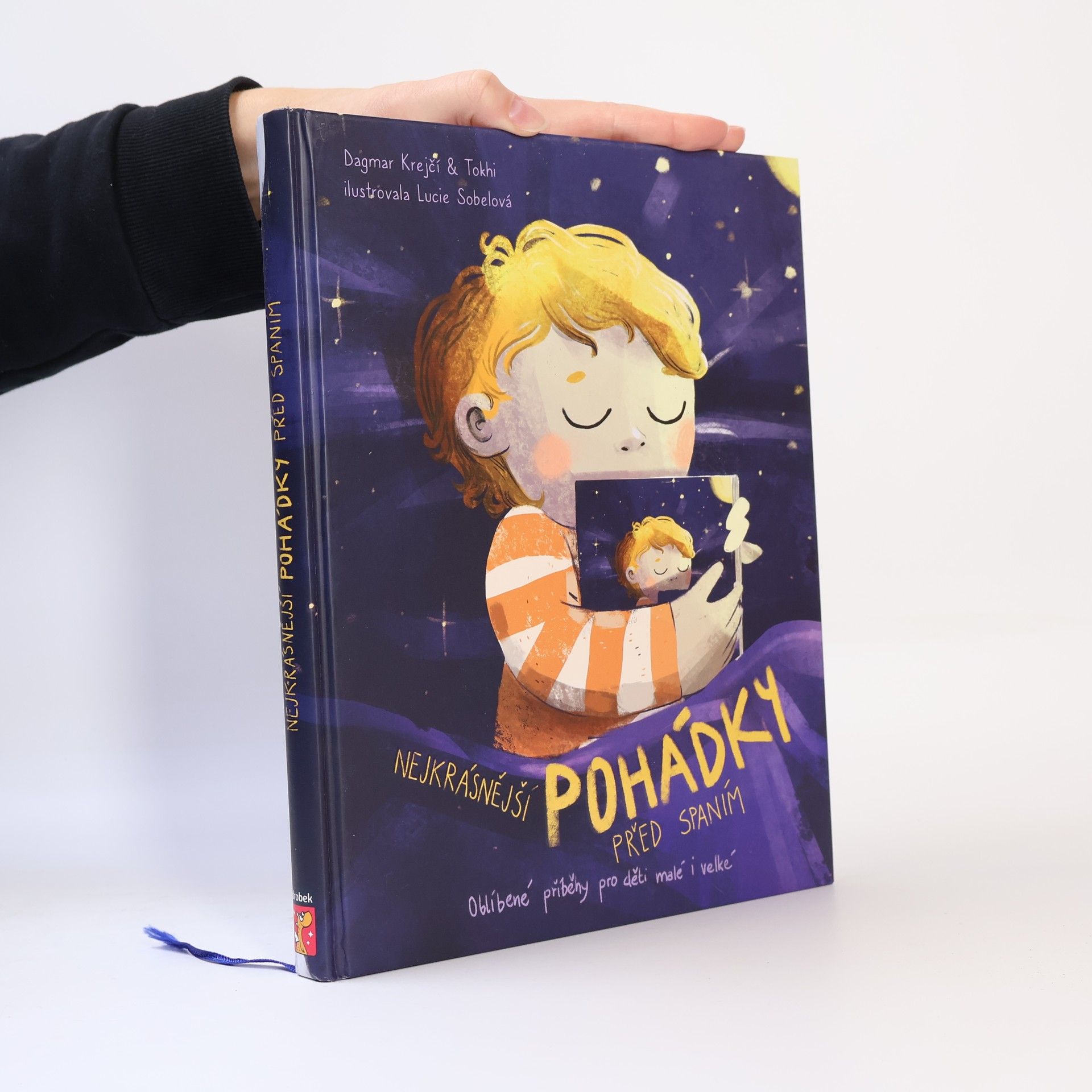 Lucie Sobelová Nejkrásnější pohádky před spaním. Oblíbené příběhy pro děti malé i velké