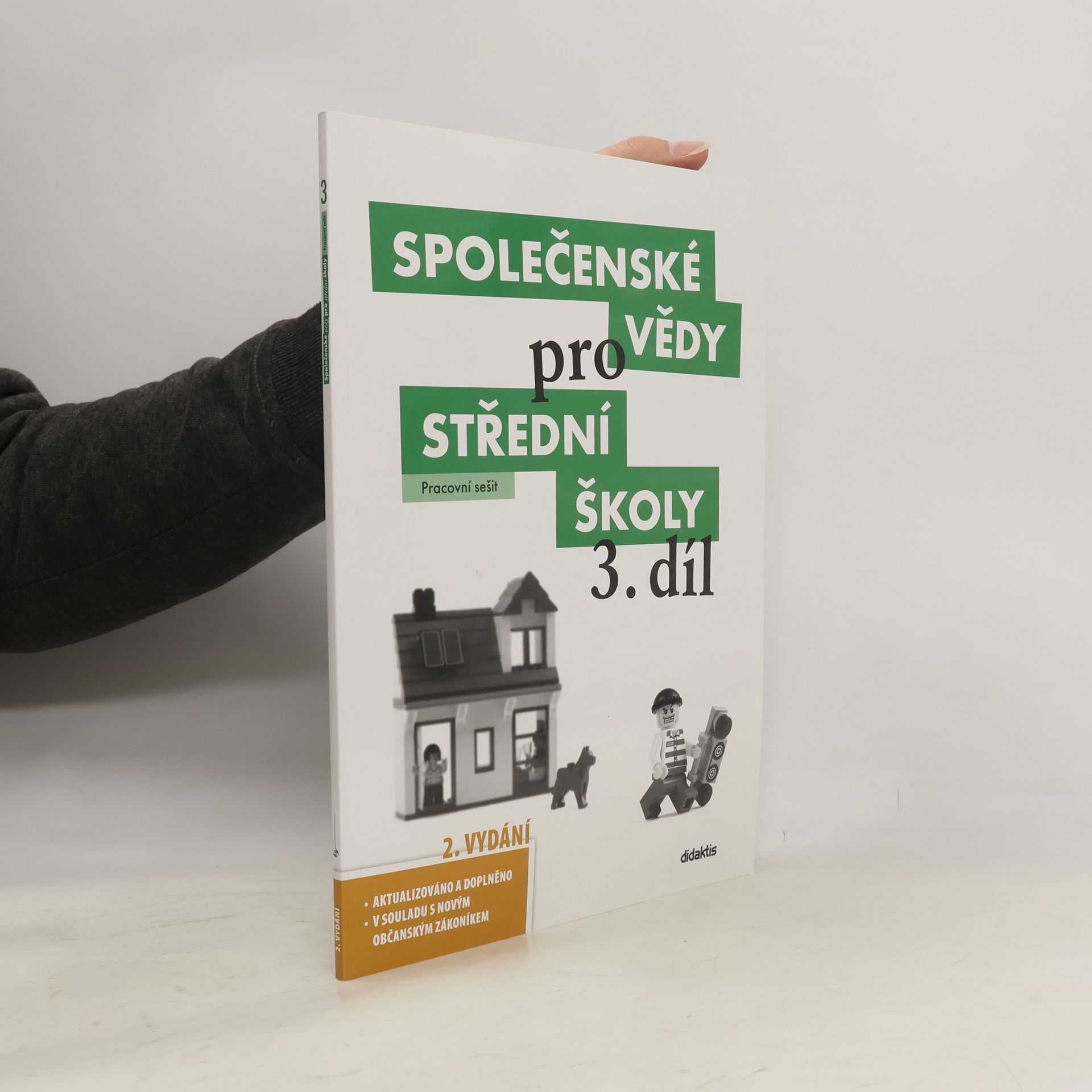 Lenka Dobešová Společenské vědy pro střední školy. 3. díl, Pracovní sešit