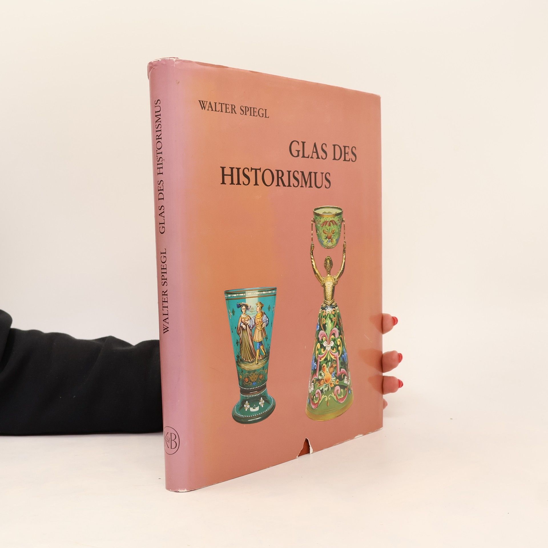 Walter Spiegl Glas des Historismus