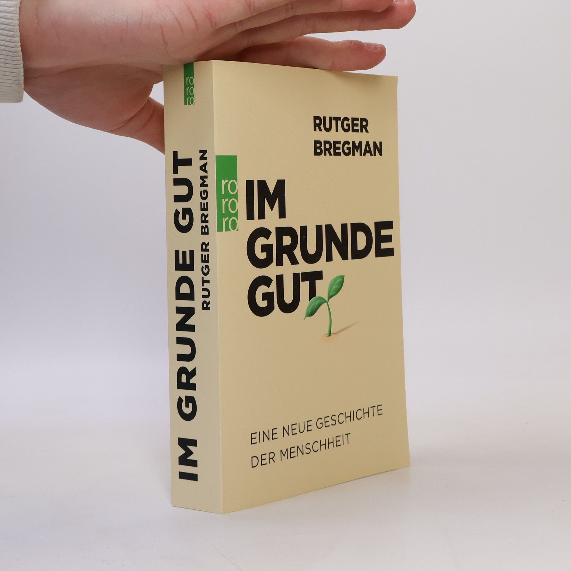 Rutger Bregman Im Grunde gut