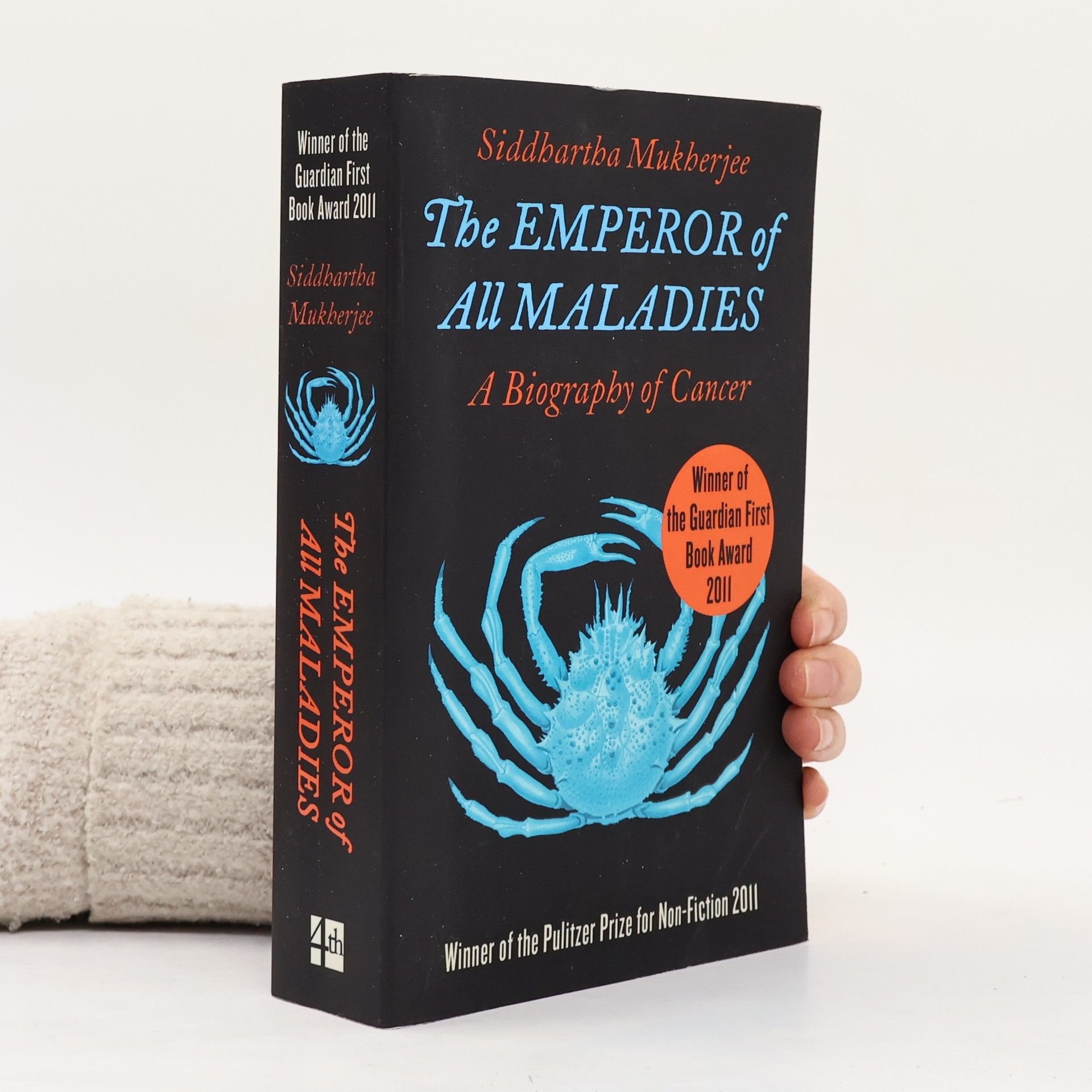 Siddhartha Mukherjee The Emperor of All Maladies