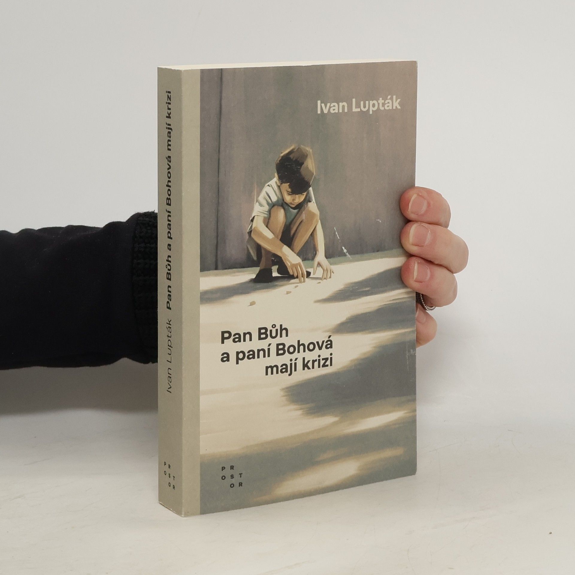Ivan Lupták Pan Bůh a paní Bohová mají krizi