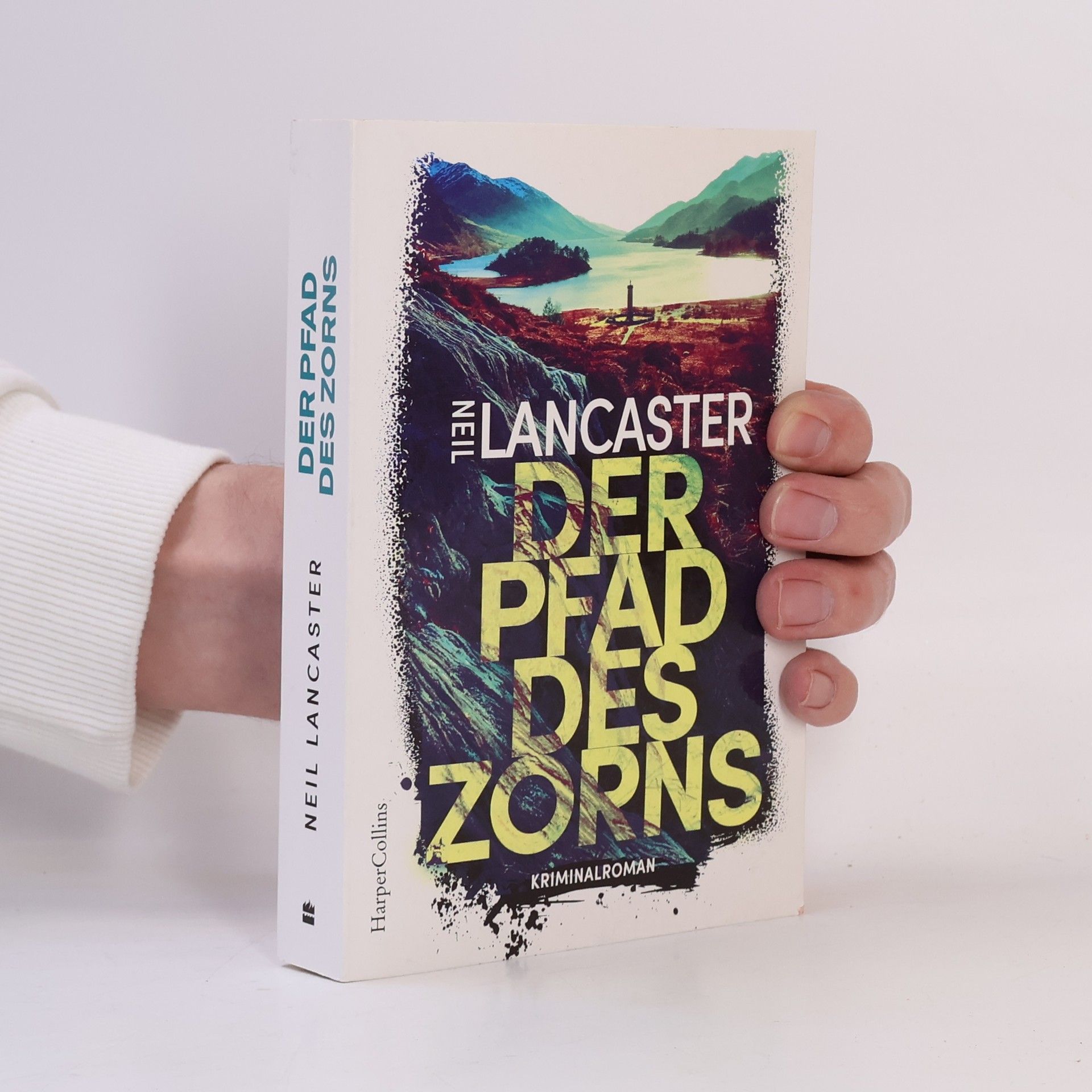 Neil Lancaster Der Pfad des Zorns